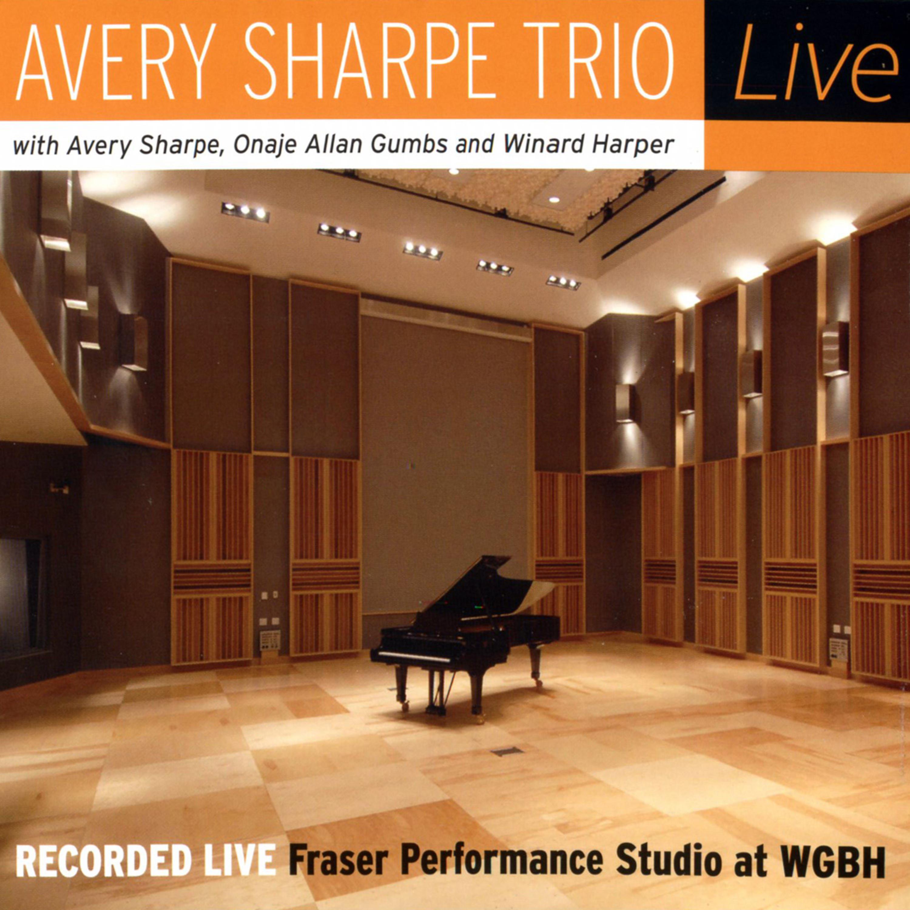 Постер альбома Avery Sharpe Trio Live