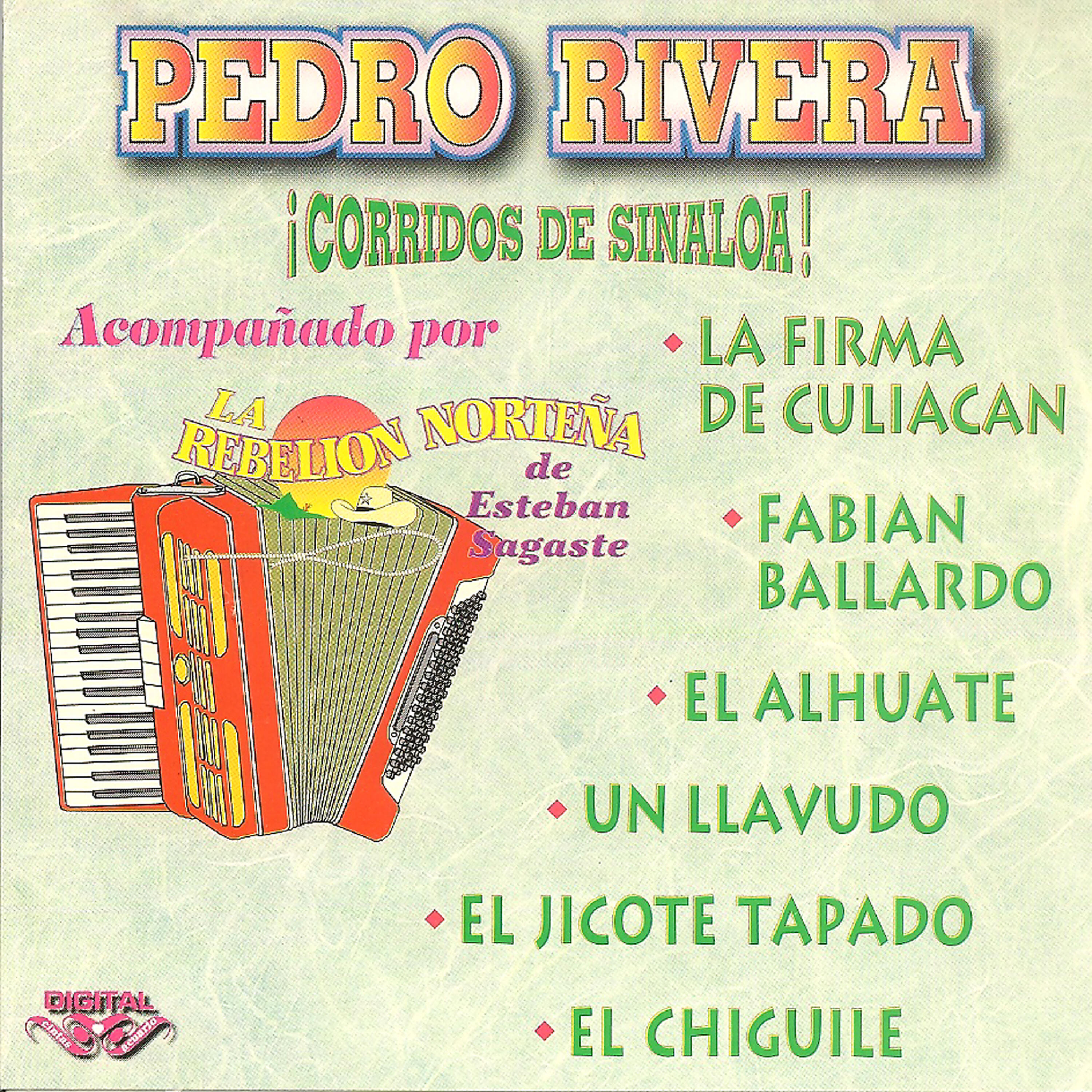 PEDRO RIVERA - La Firma de Culiacan