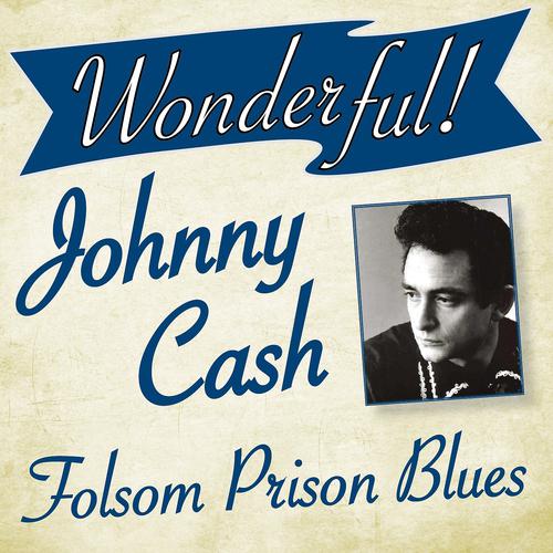 Постер альбома Wonderful.....Johnny Cash