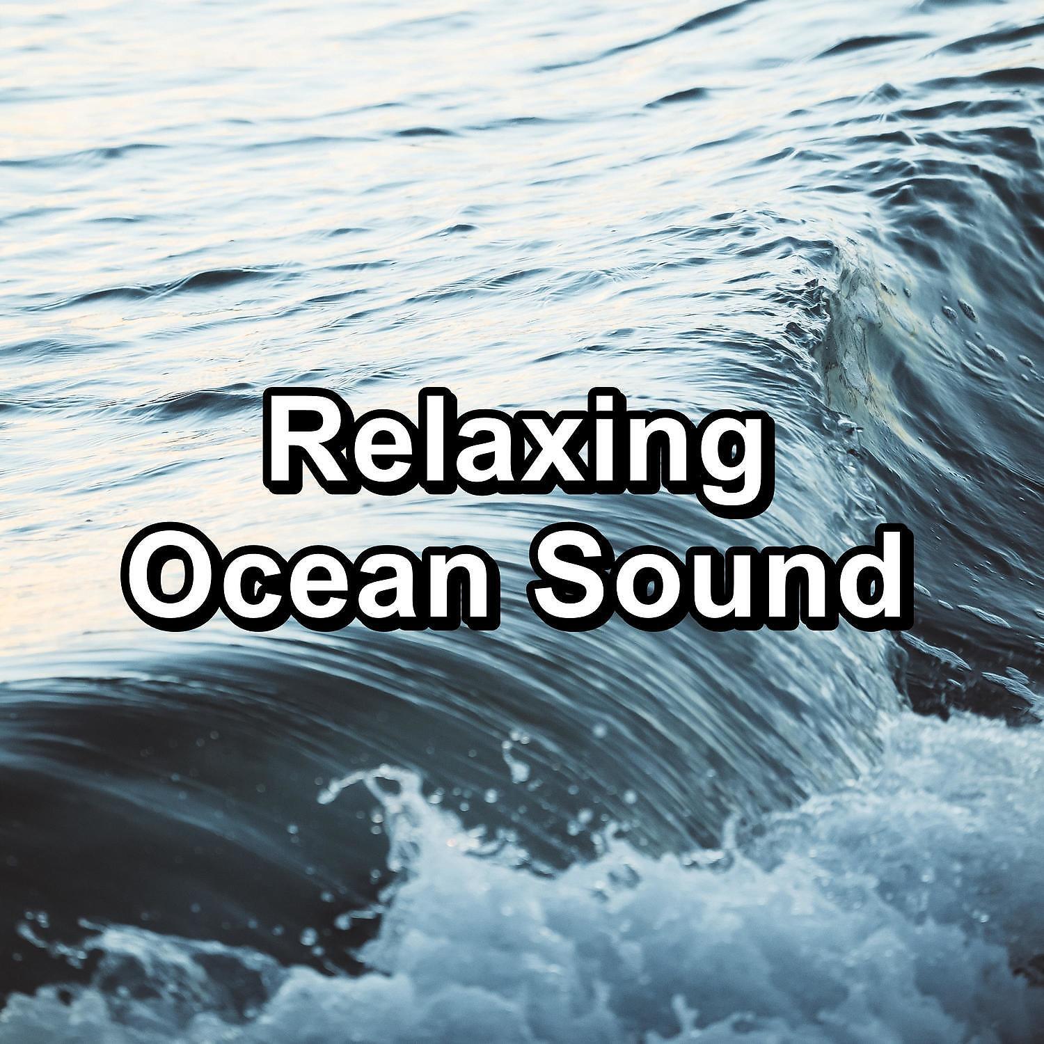 Beach Sounds - Soft Ocean Easy Listening to Relief the Night