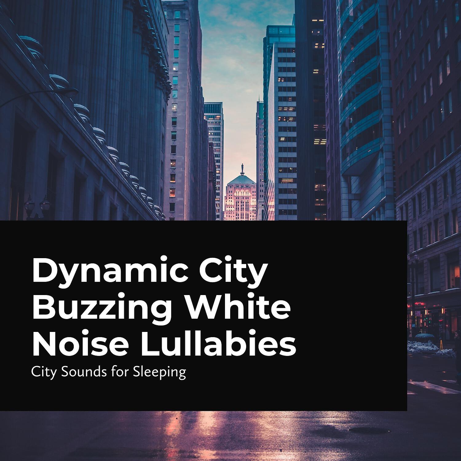City Sounds for Sleeping - Busy Neighborhood Fuss