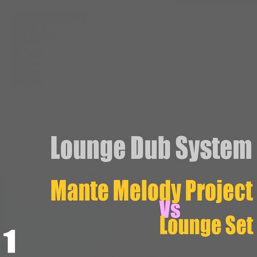 Постер альбома Lounge Dub System, Vol. 1