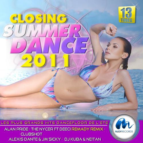 Постер альбома Closing Summer Dance 2011