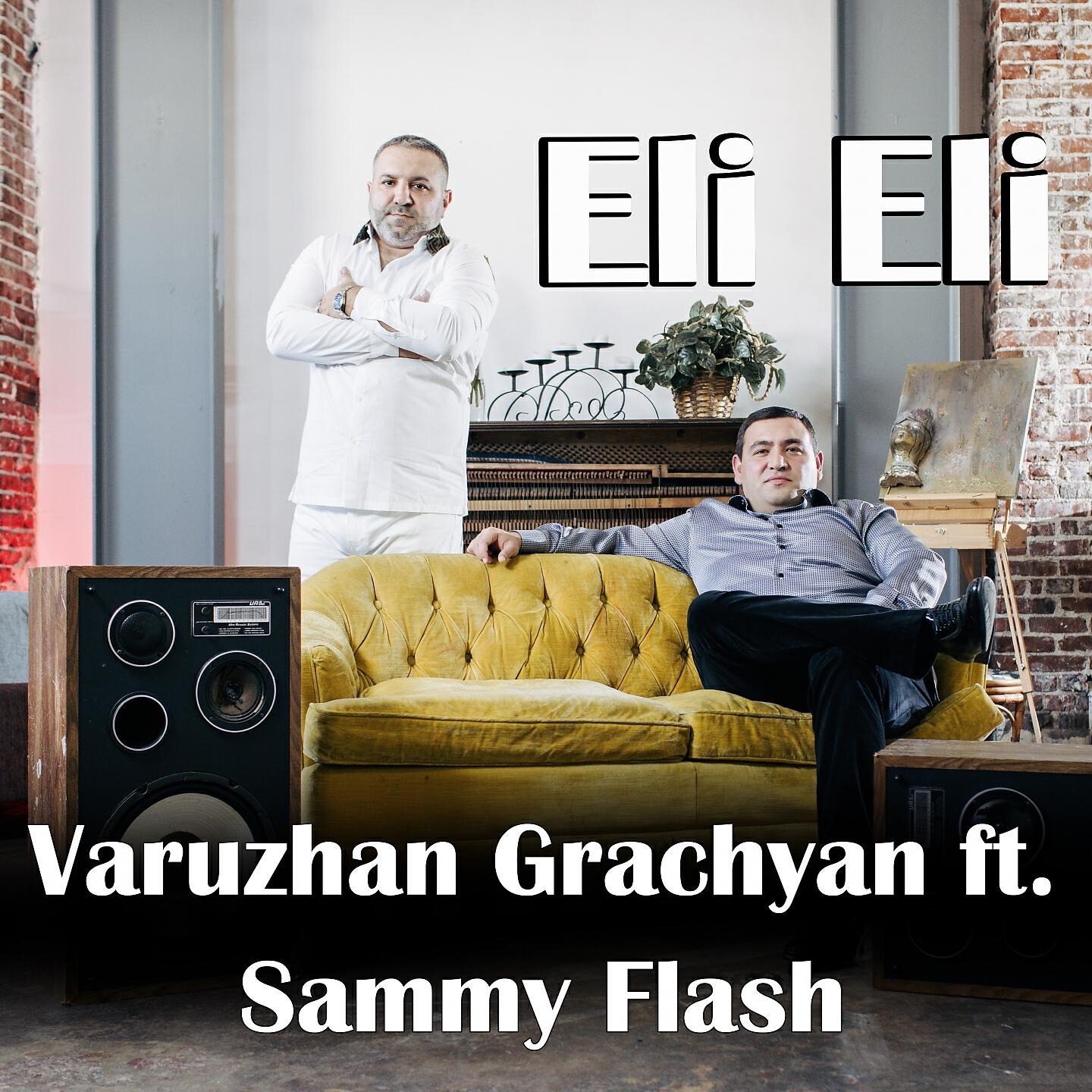 Varuzhan Grachyan - Eli Eli