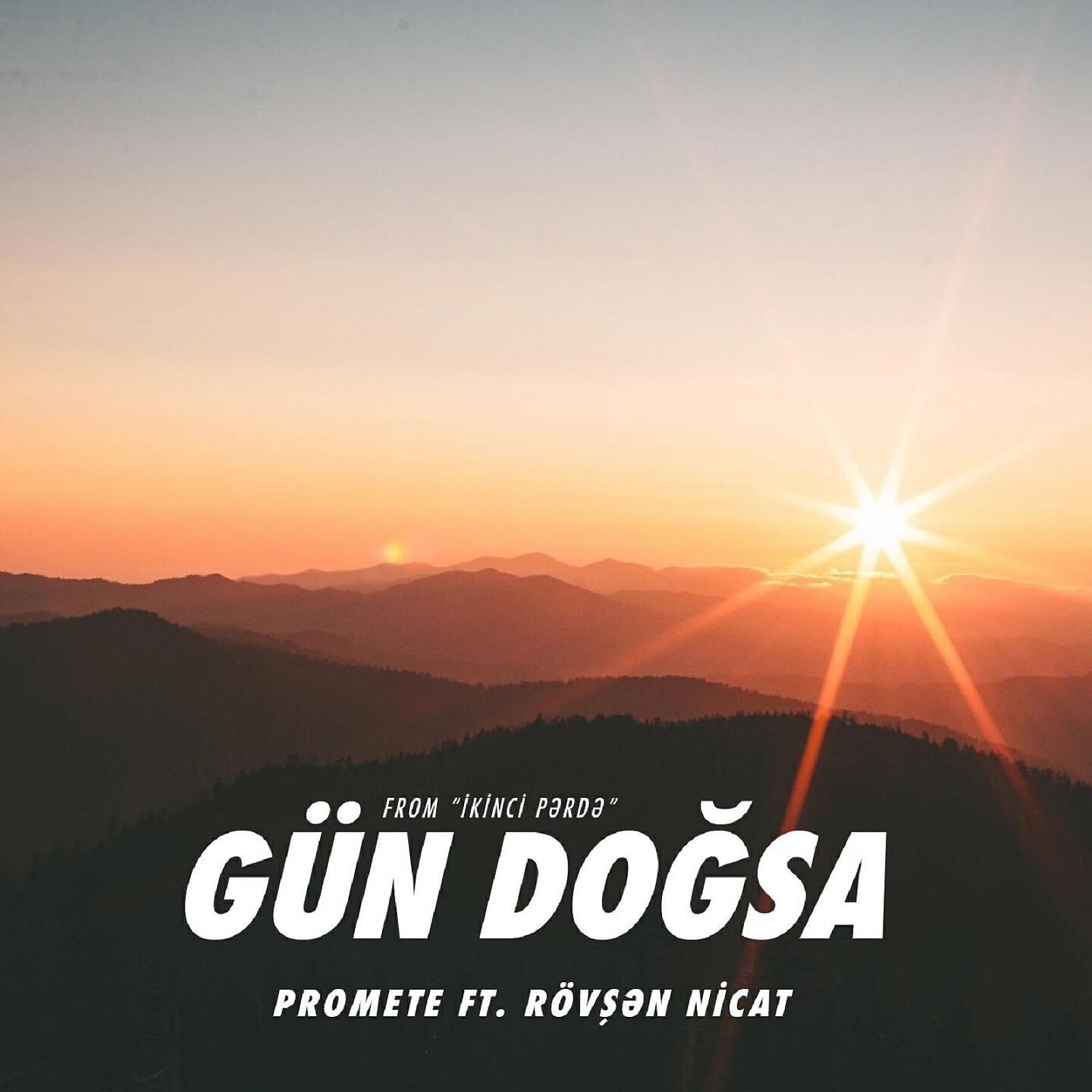 PRoMete - Gün Doğsa (From 