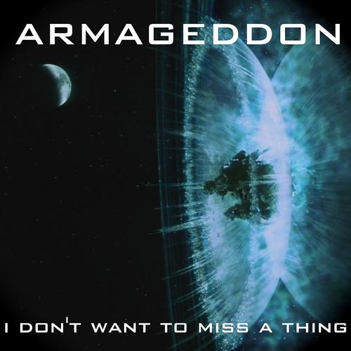 Постер альбома I Don't Want to Miss a Thing (Armageddon)