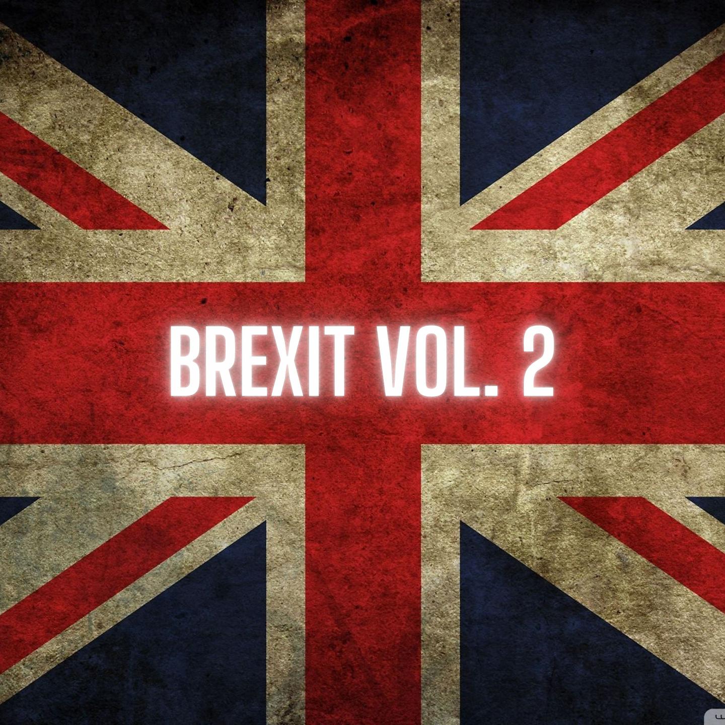Постер альбома Brexit Vol. 2