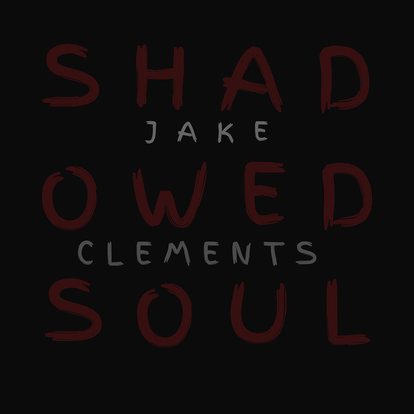 Постер альбома Shadowed Soul