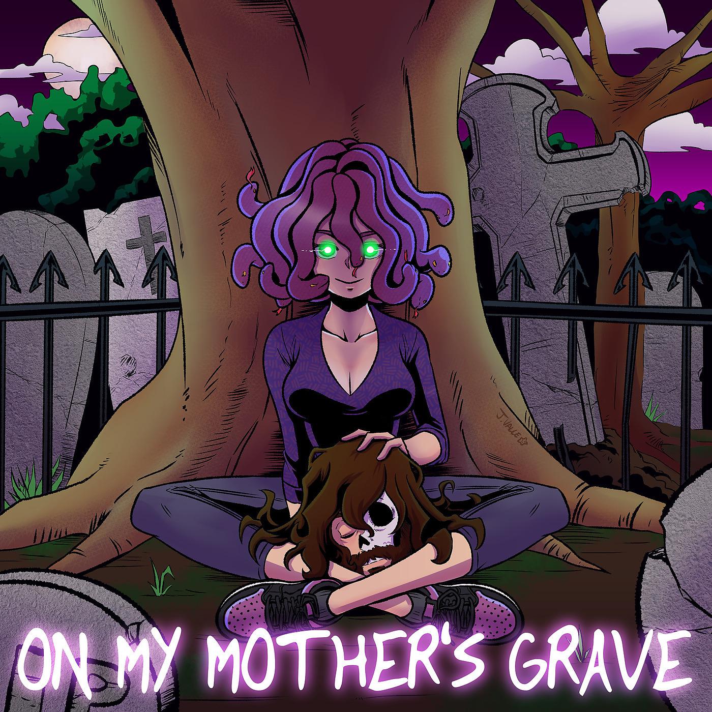 Постер альбома On My Mother's Grave