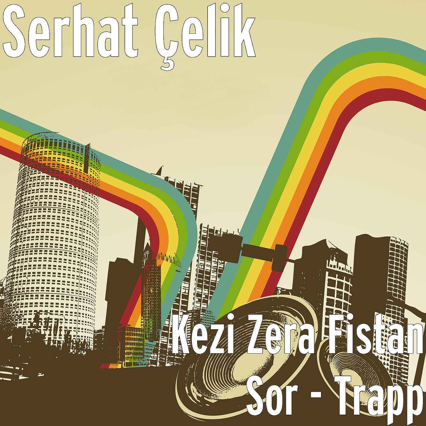 Serhat Çelik - Kezi Zera Fistan Sor - Trapp