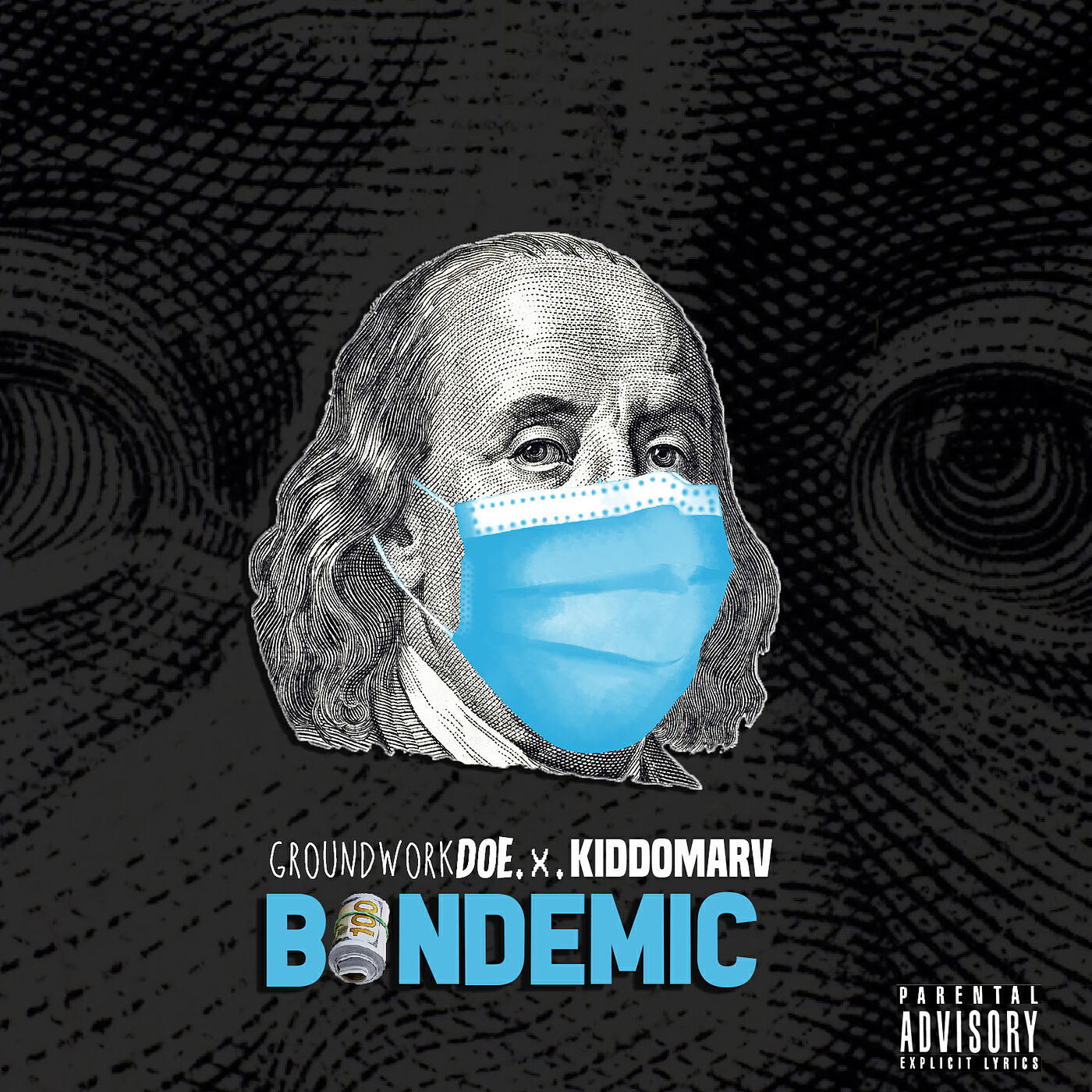 GroundWork Doe - Bandemic