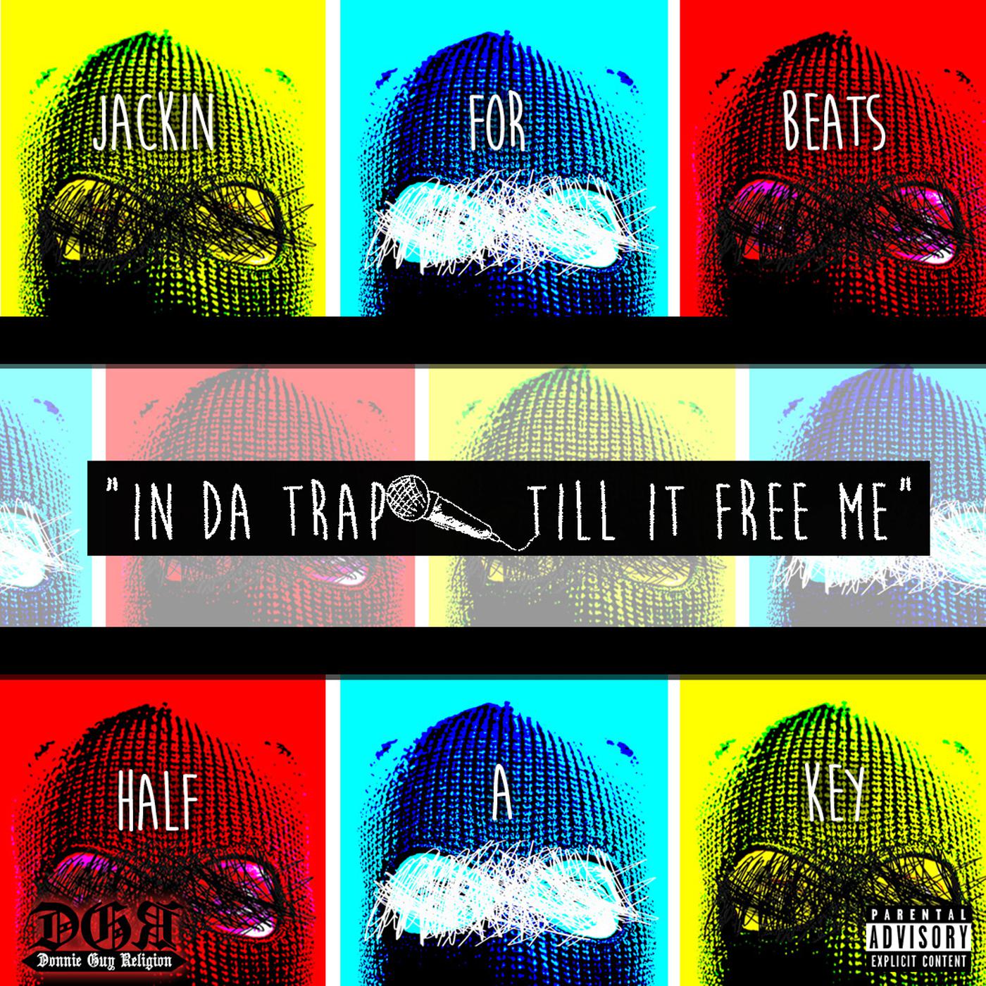Постер альбома In da Trap Till It Free Me