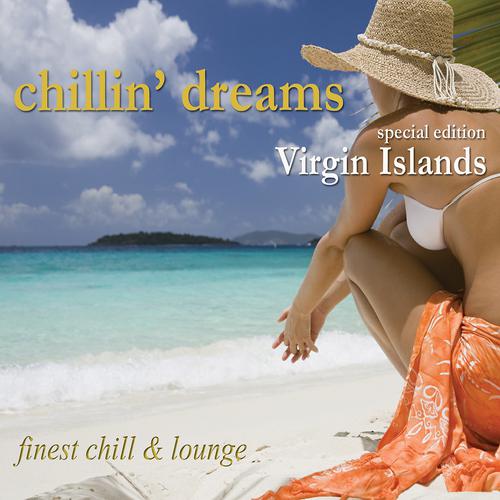 Постер альбома Chillin´ Dreams Virgin Islands