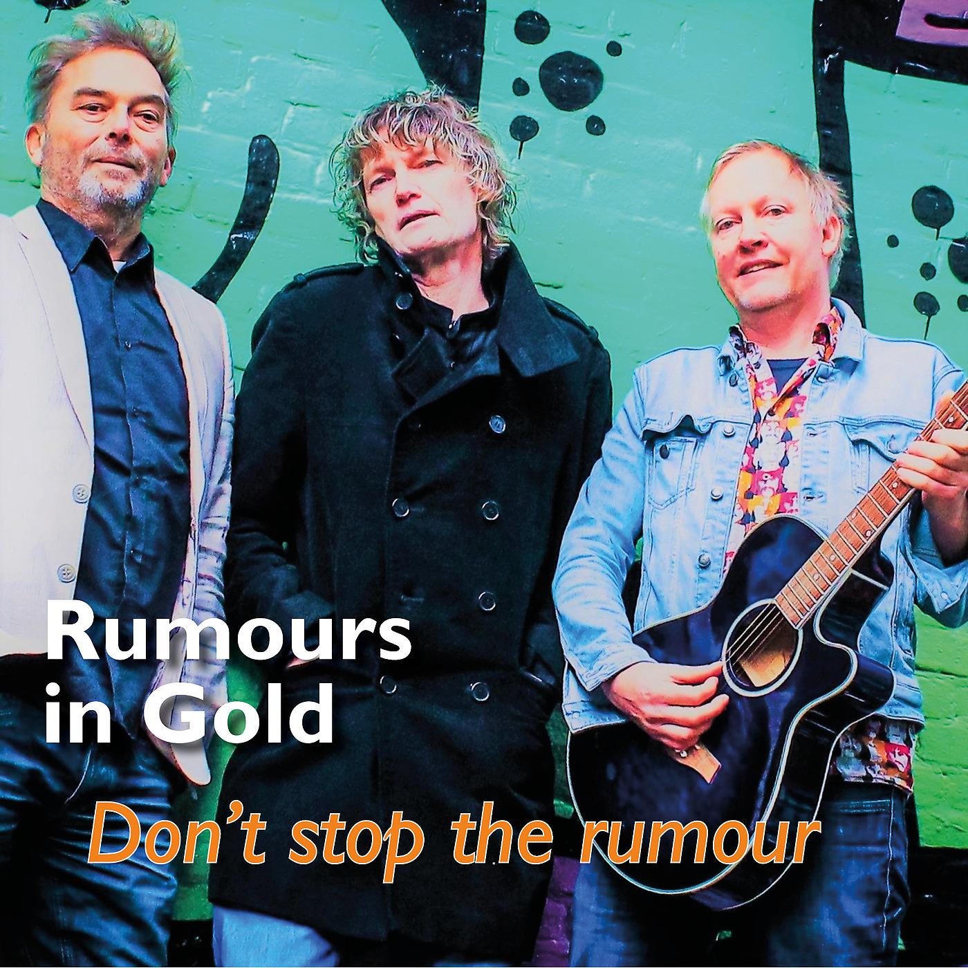 Постер альбома Don´T Stop the Rumour