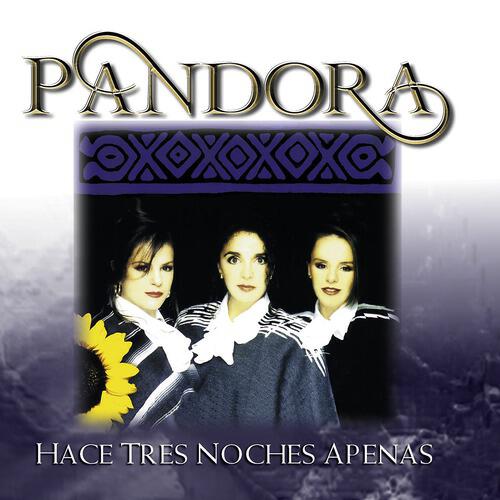 Pandora - Un Beso Y Una Flor (Album Version)