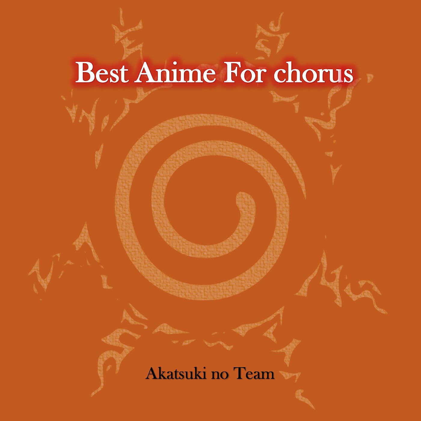 Постер альбома Best Anime for Chorus