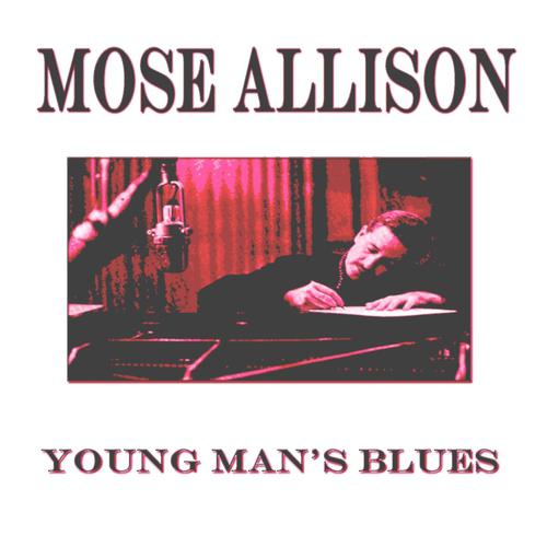 Постер альбома Young Man's Blues (Original Album - Remastered)
