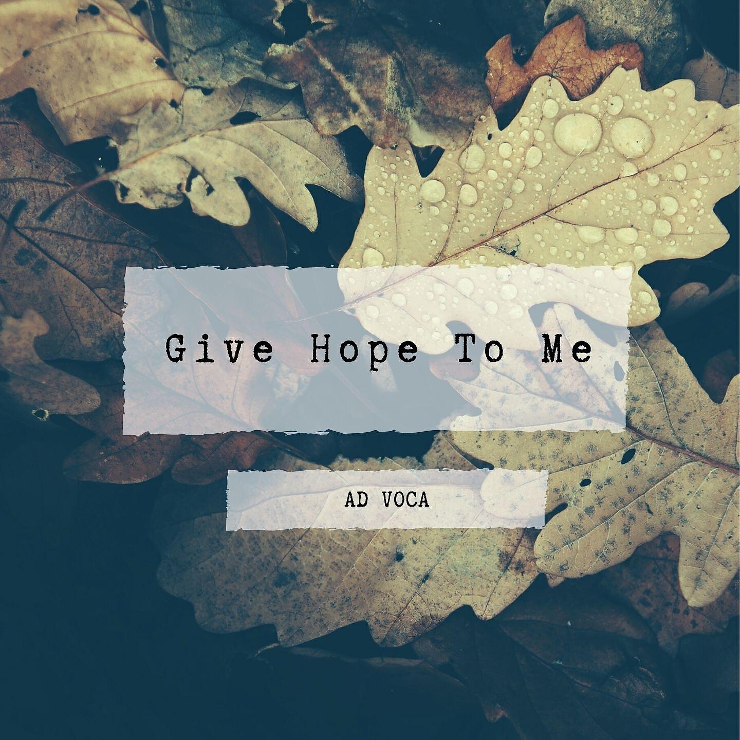 Ad Voca - Give Hope to Me (Martik C Edit)