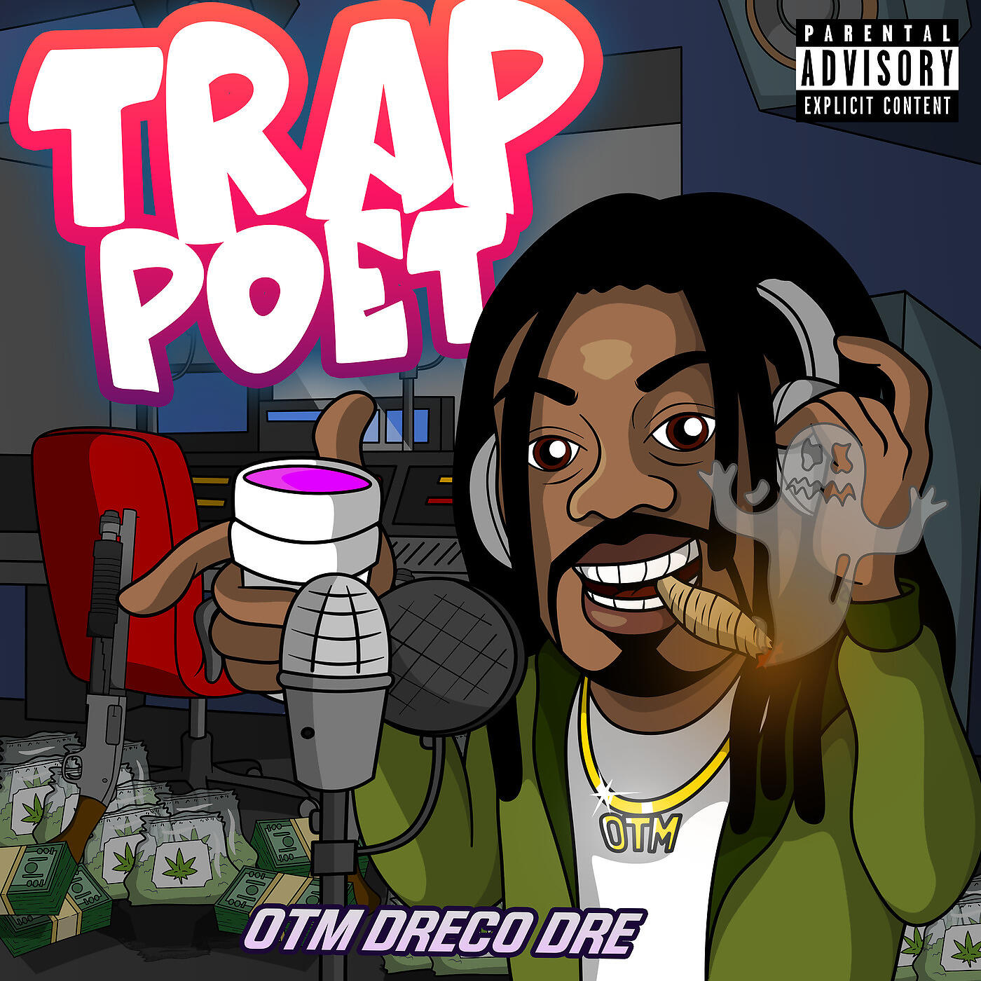 OTM Dreco Dre - Came from Nothing