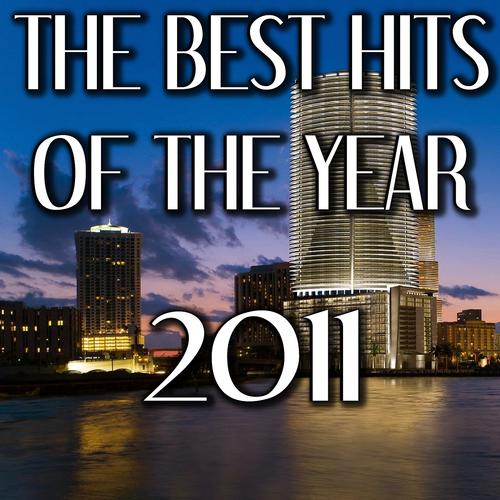 Постер альбома The Best Hits of the Year 2011, Vol. 1