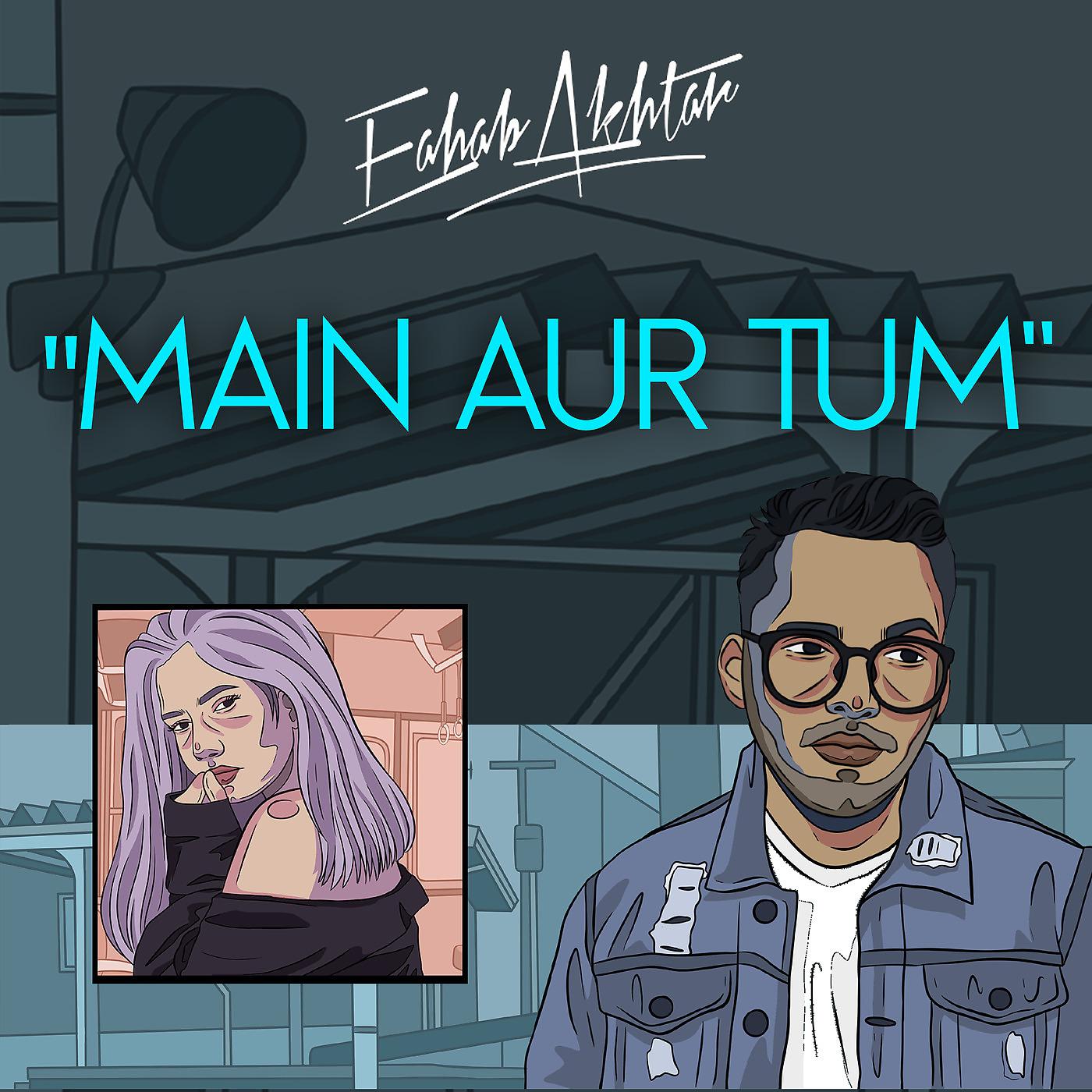 Постер альбома Main Aur Tum
