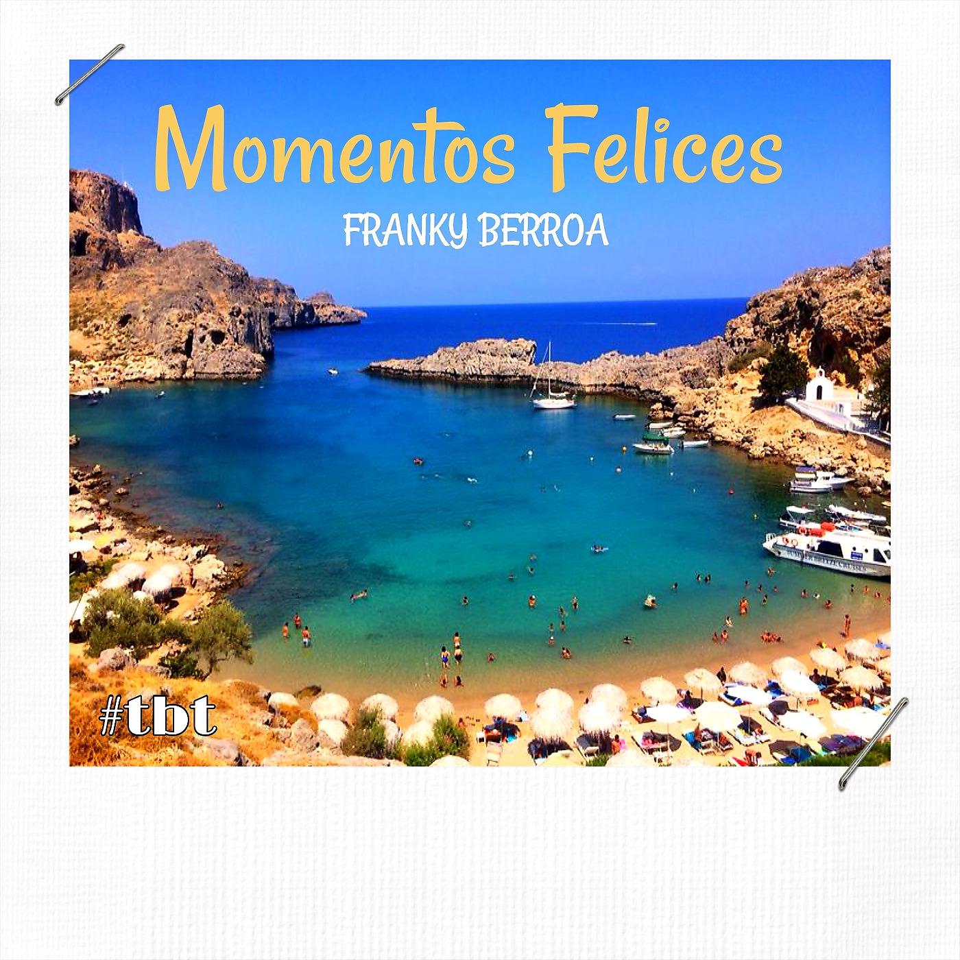 Постер альбома Momentos Felices