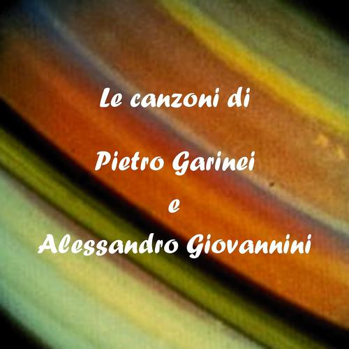 Постер альбома Le canzoni di Pietro Garinei e Alessandro Giovannini