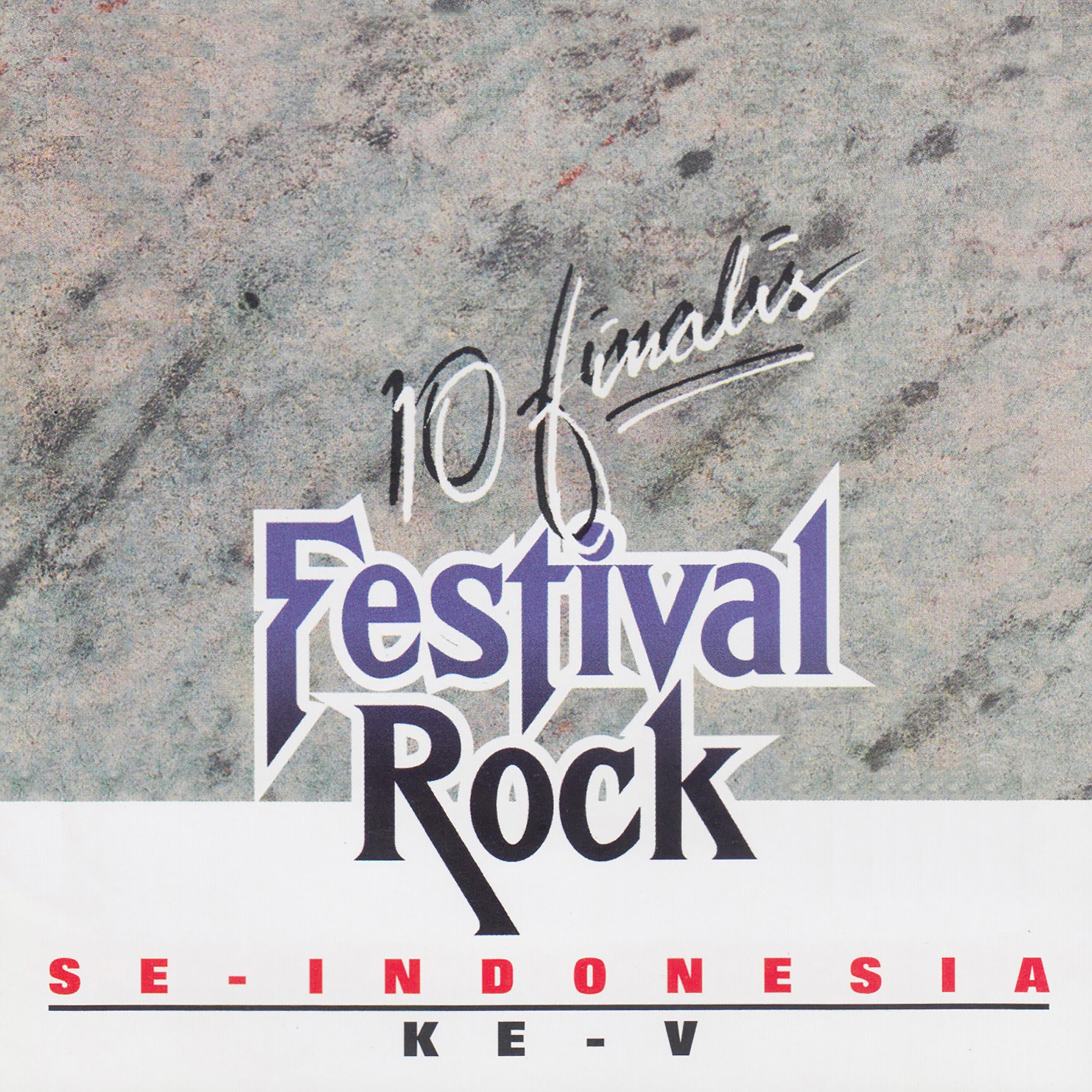Постер альбома 10 Finalis Festival Rock Se-Indonesia Ke-V