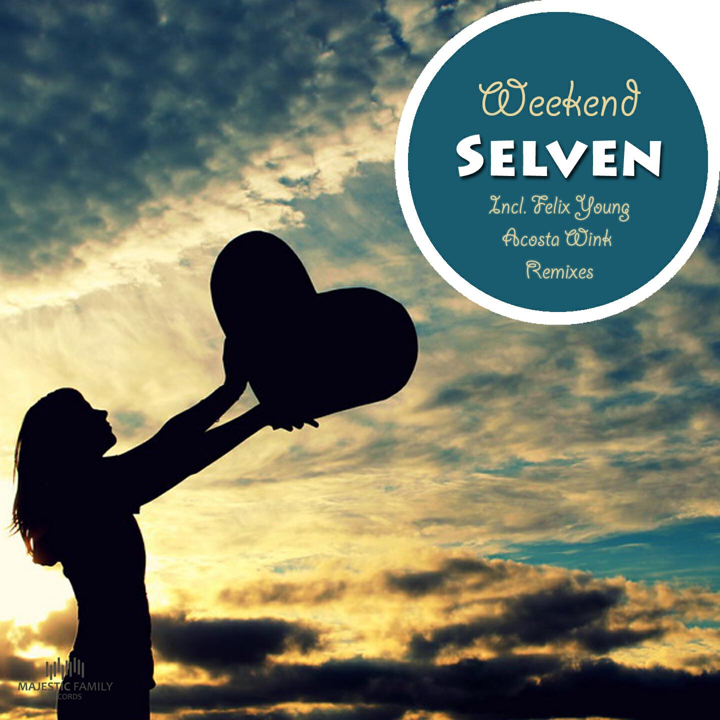 Selven - Weekend (Acosta Wink Remix)