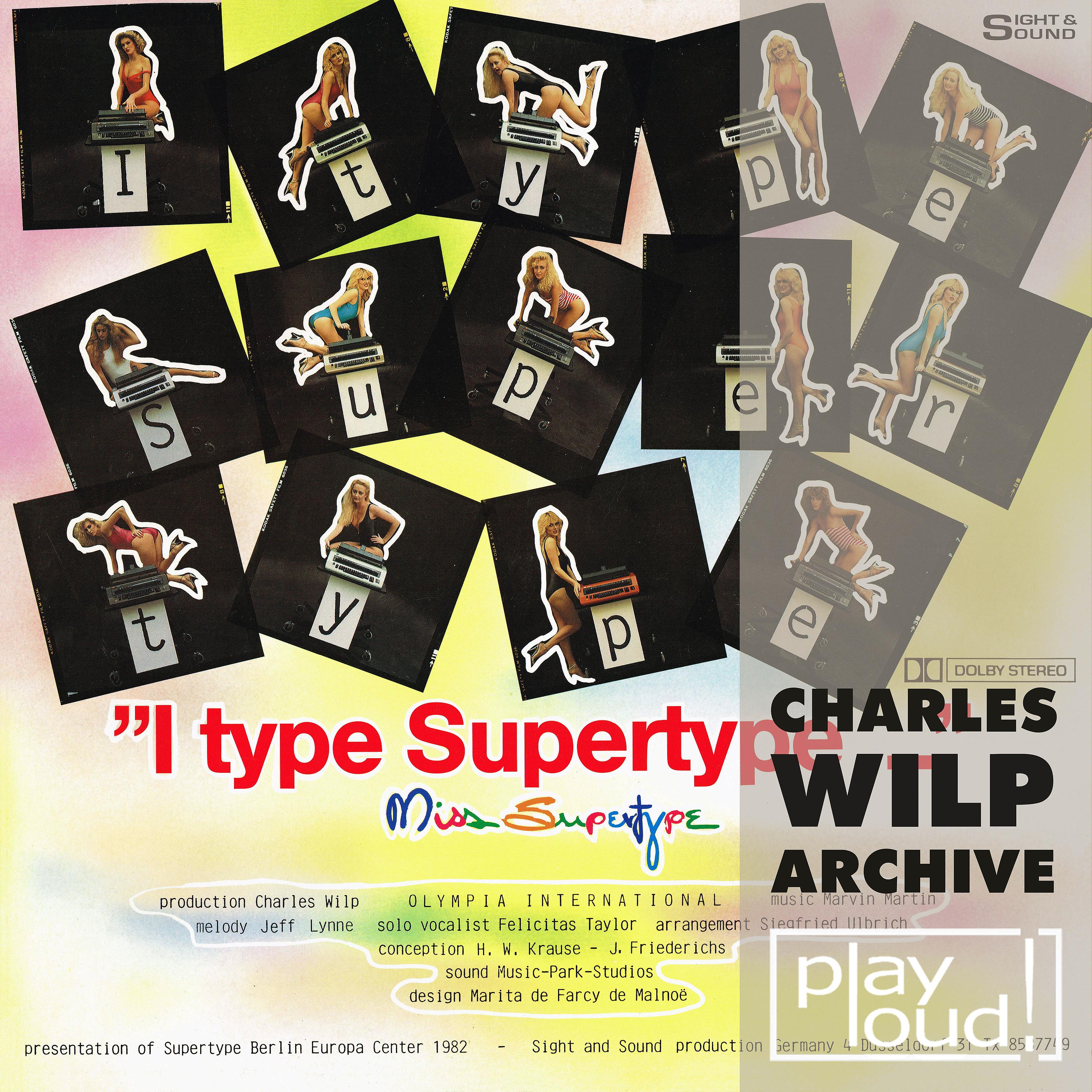 Постер альбома I Type Supertype (Charles Wilp Archive)