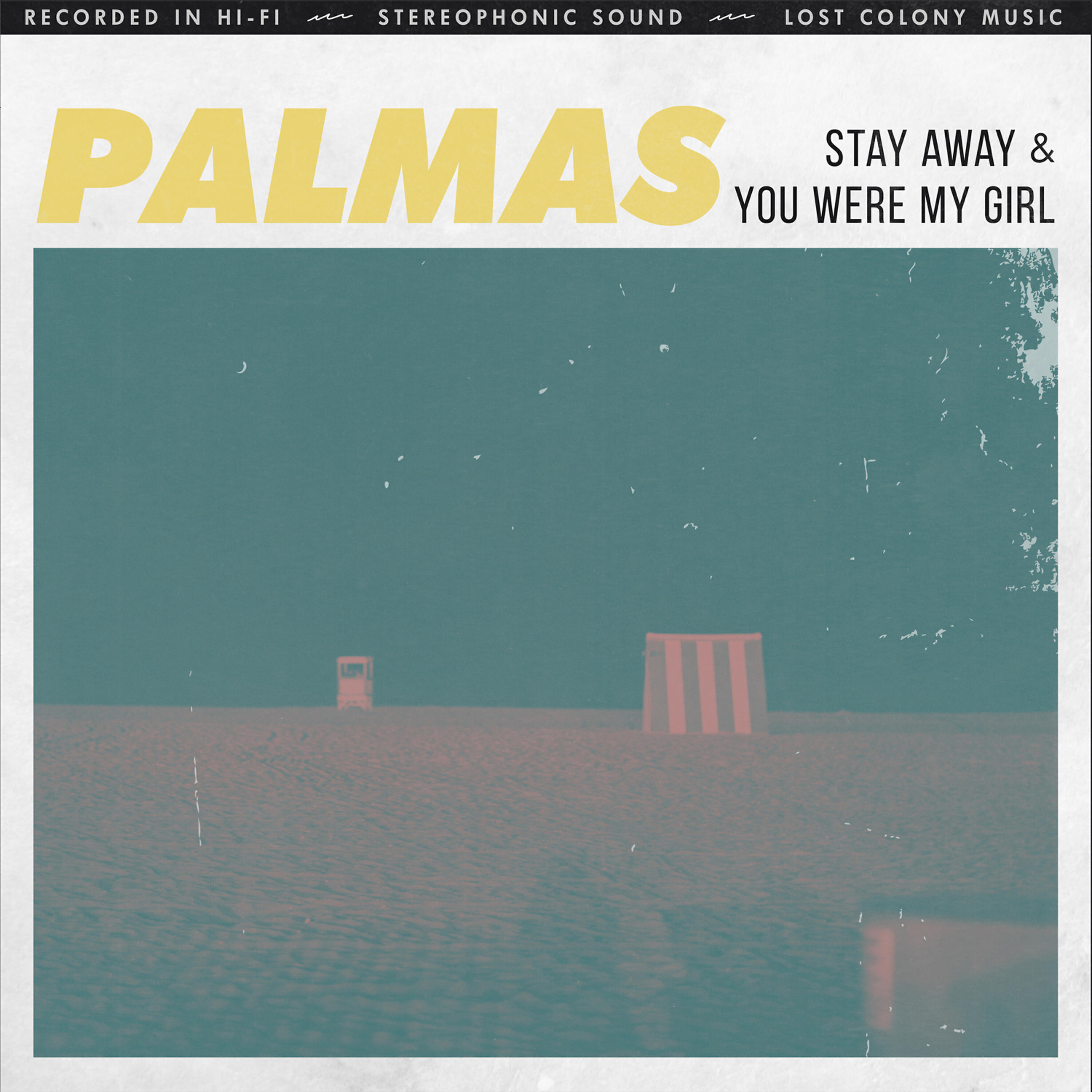 PALMAS - Stay Away