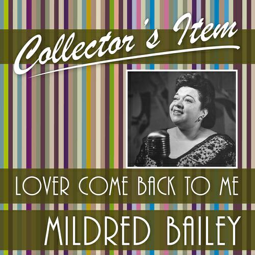 Mildred Bailey with Orchestra - I Shoulda Stood in Bed