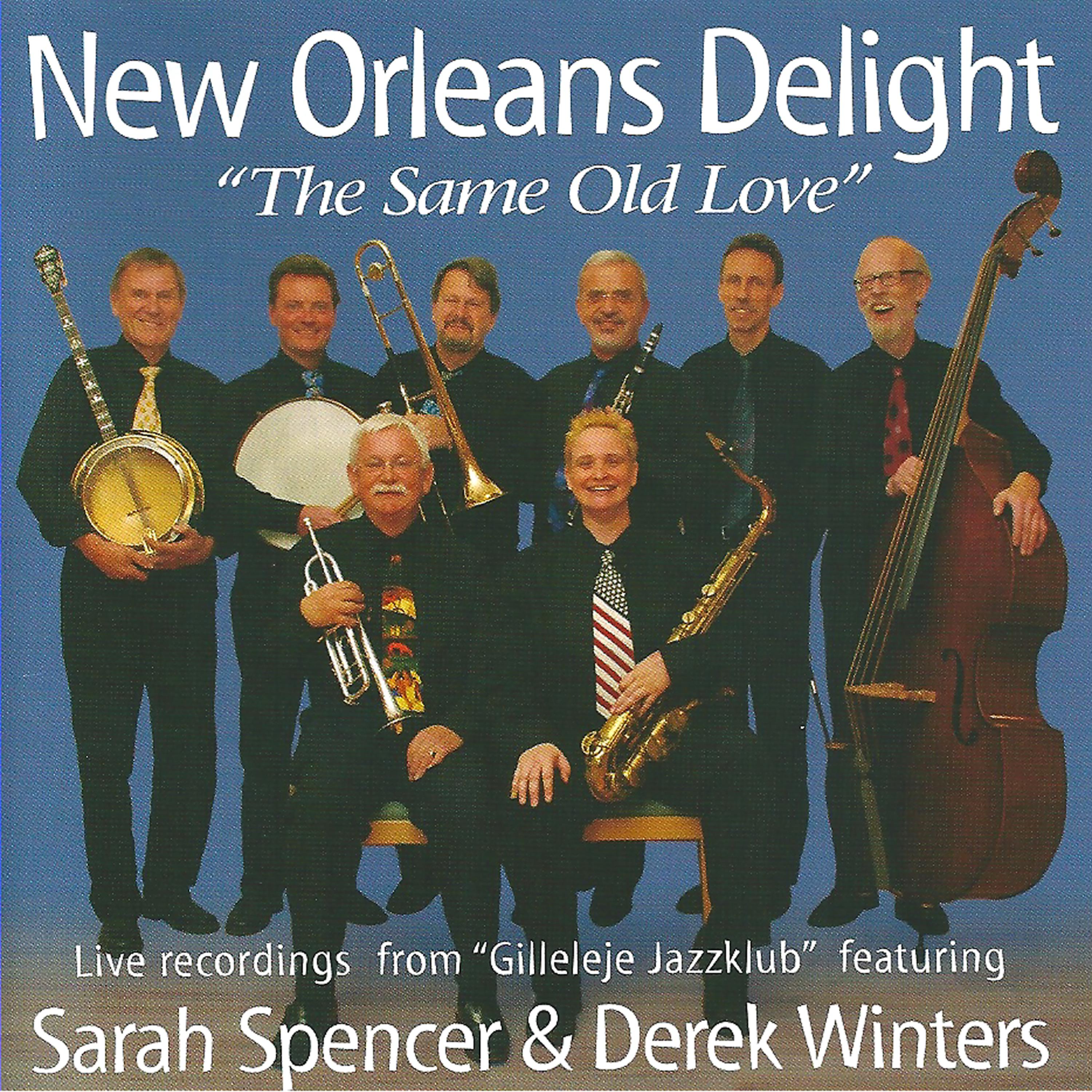 Постер альбома The Same Old Love (feat. Sarah Spencer & Derek Winters) [Live]