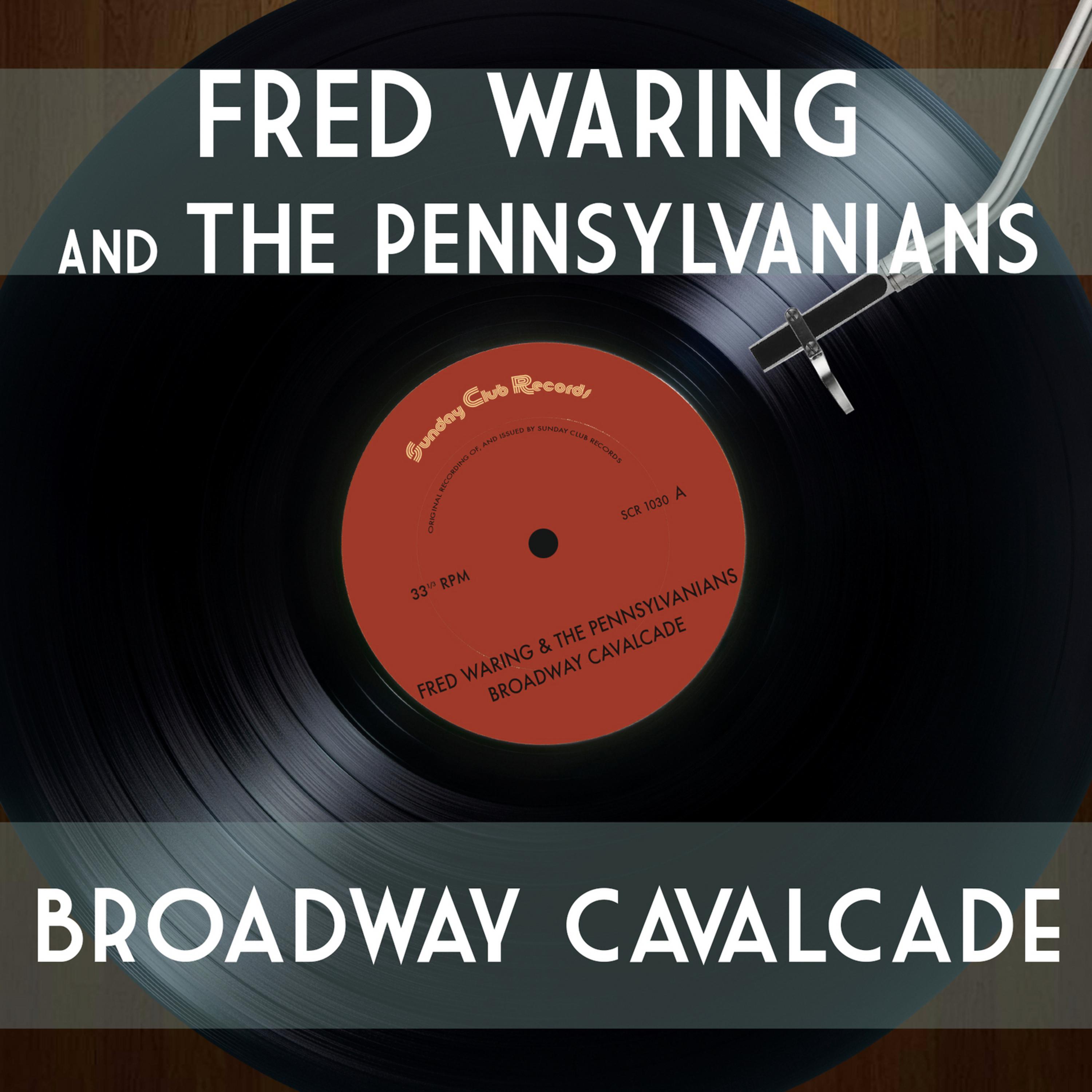 Постер альбома Broadway Cavalcade
