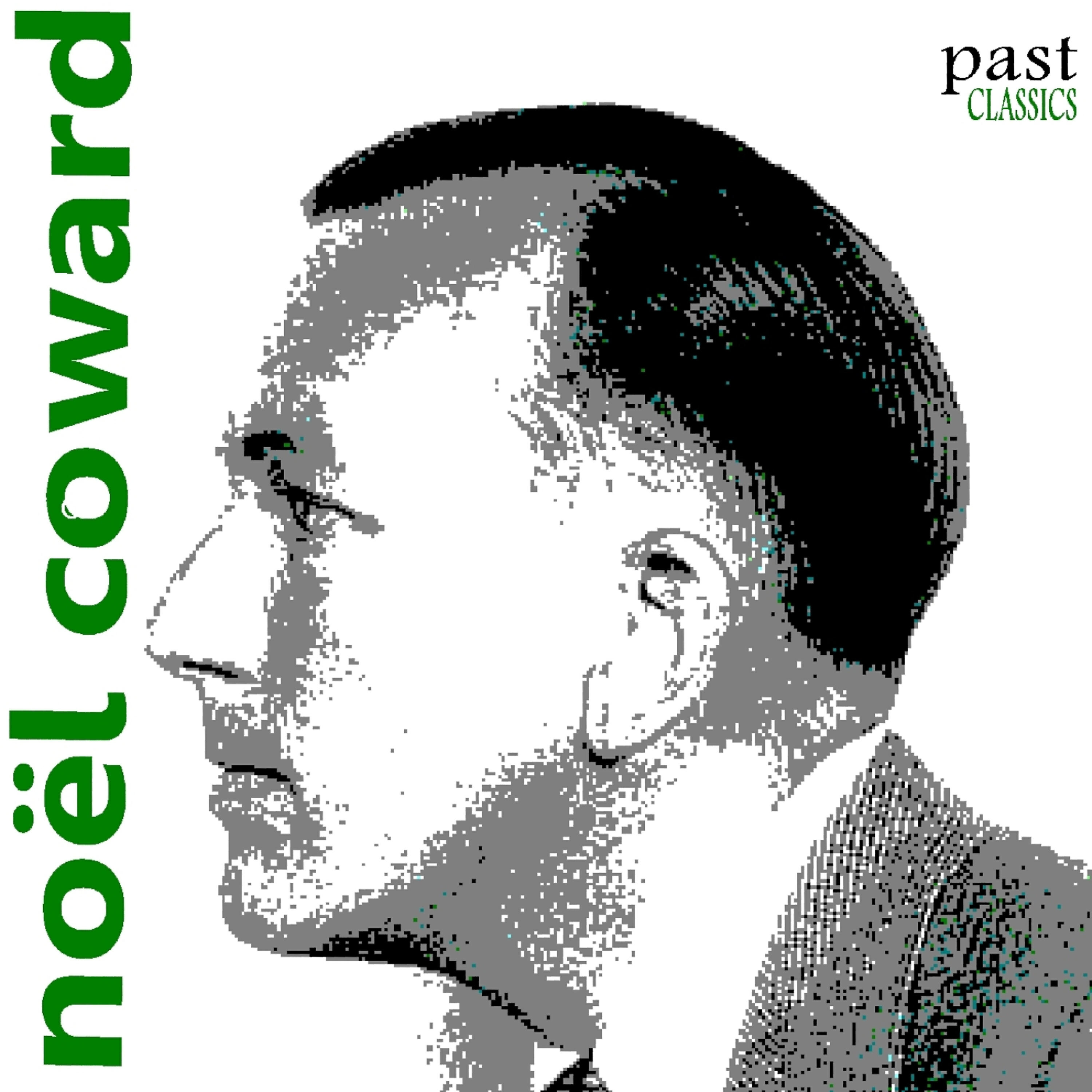Noel Coward - I Wonder What Happened to Him