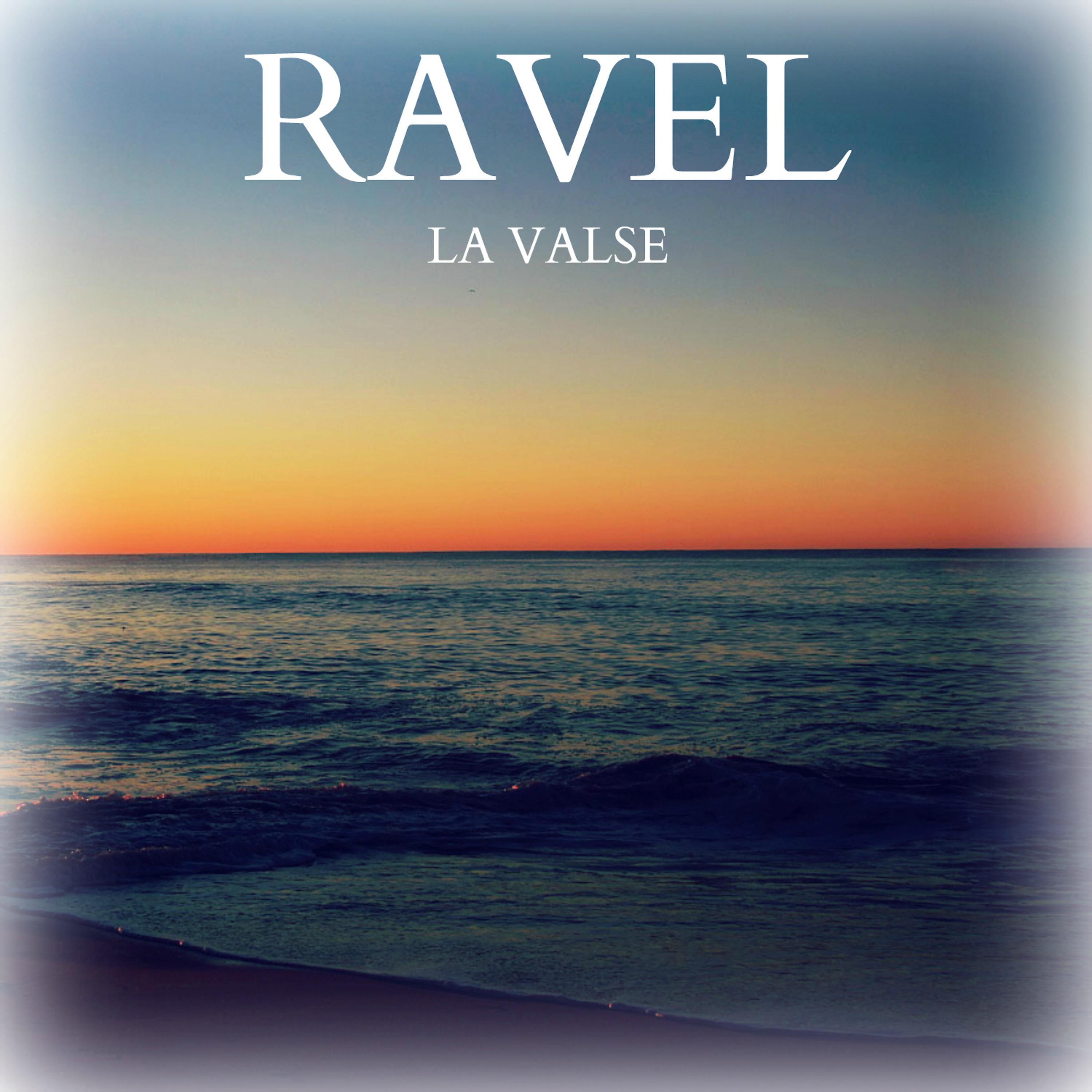 Постер альбома Ravel - La Valse