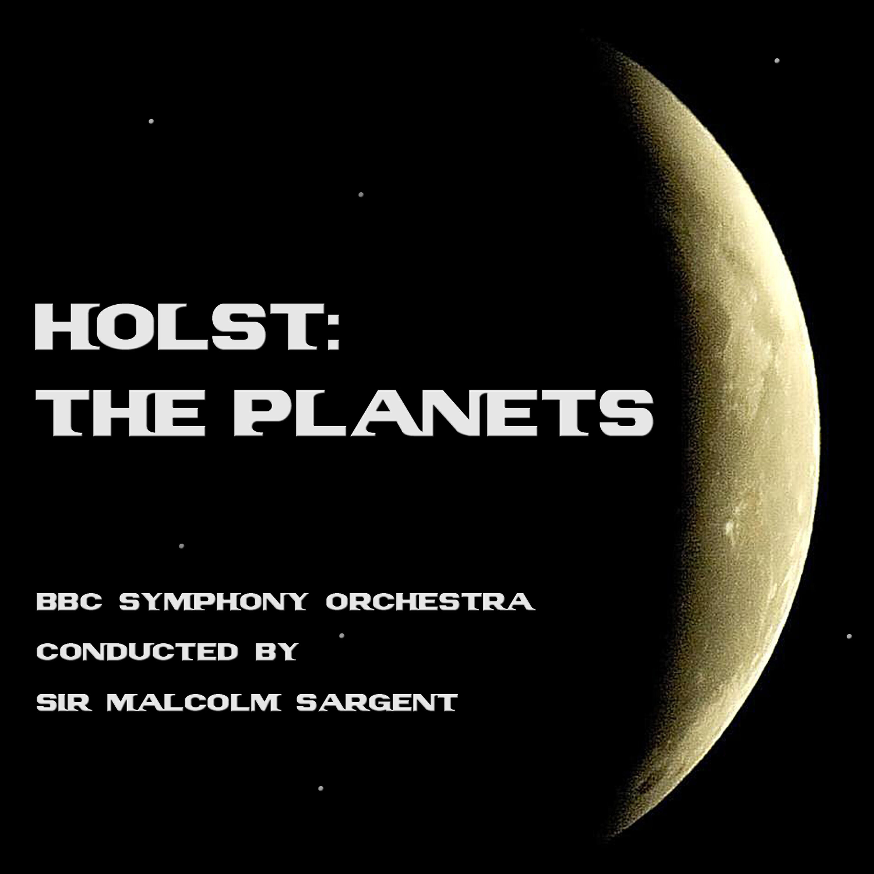 Sir Malcolm Sargent - The Planets   : Op. 32. VI Uranus, 