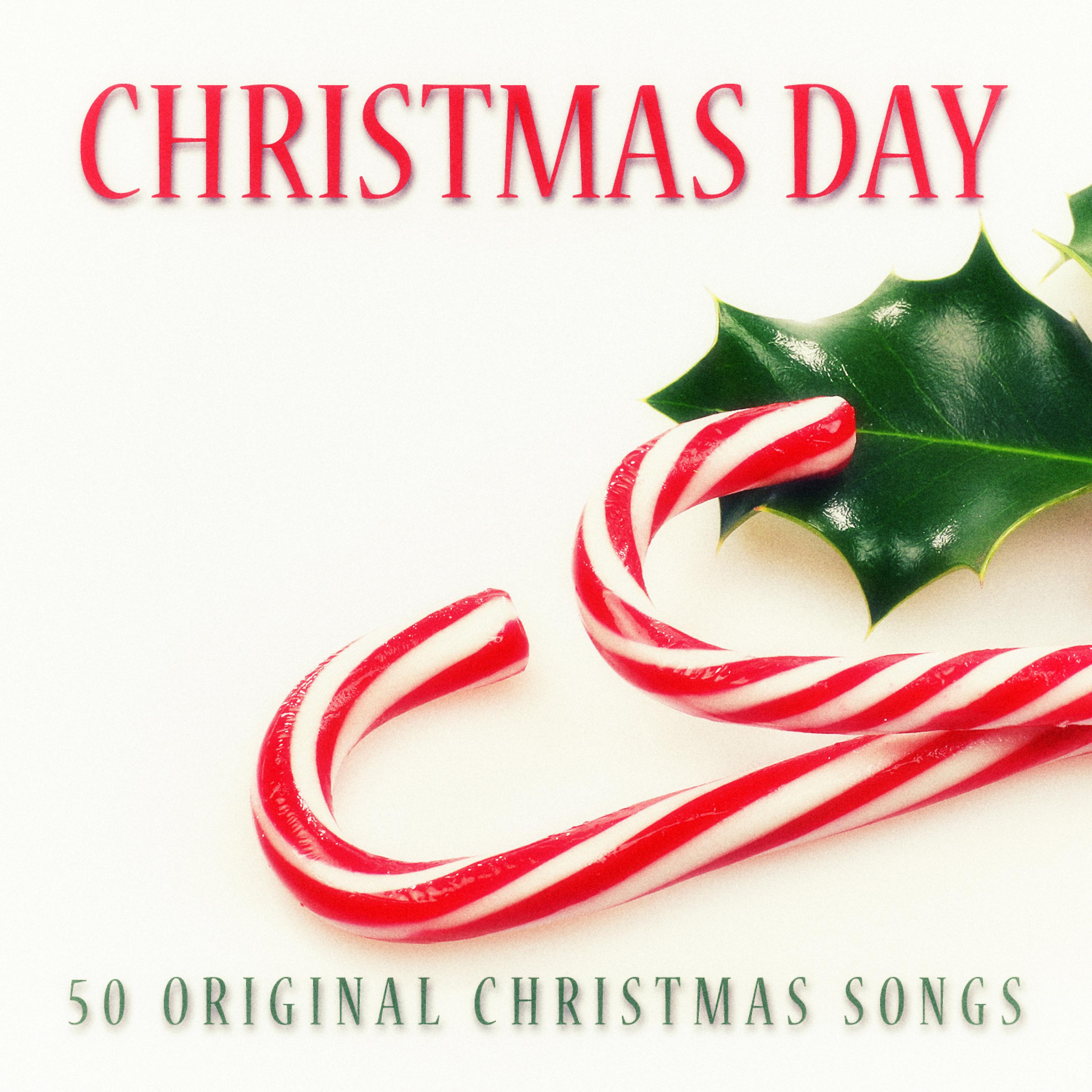 Постер альбома Christmas Day - 50 Original Christmas Songs