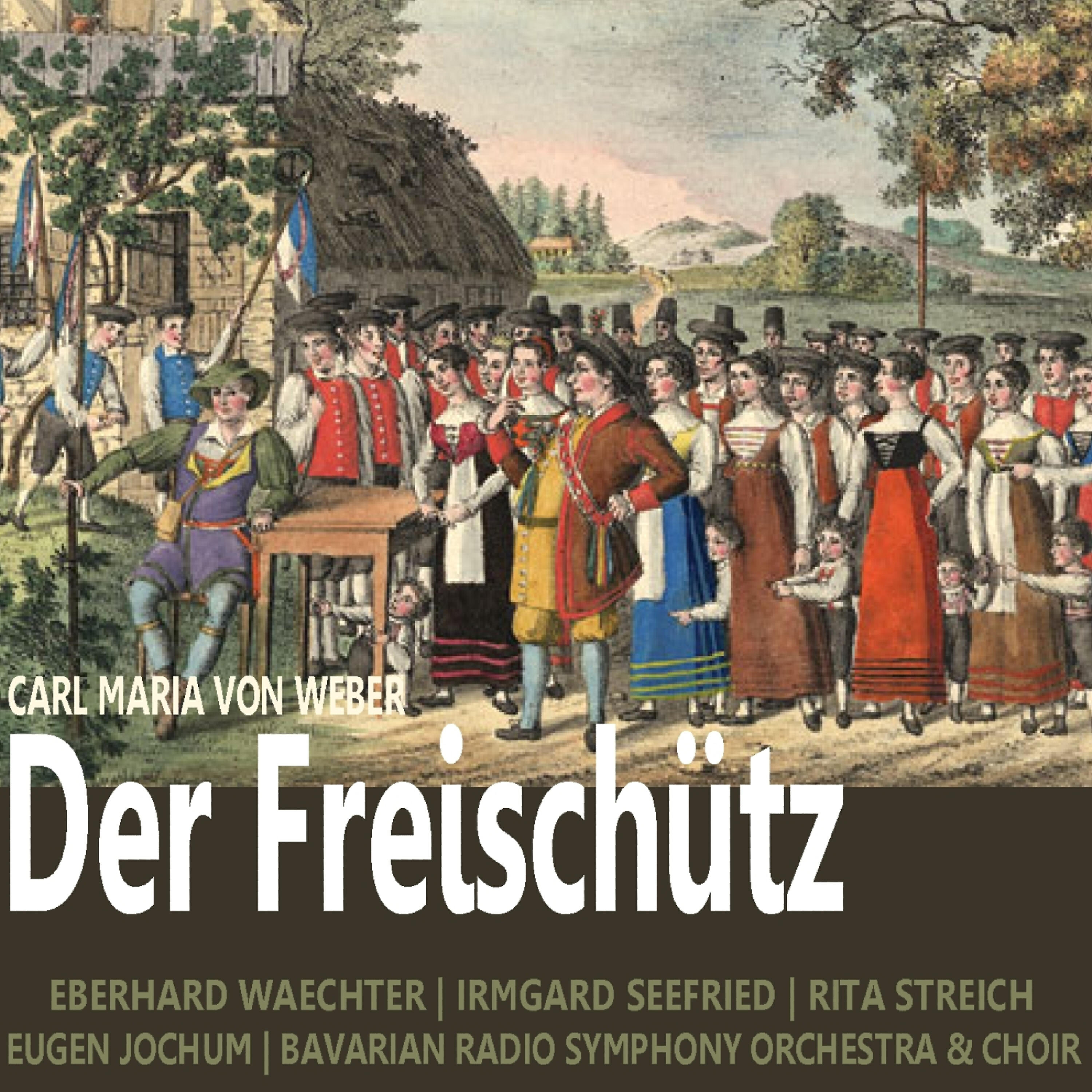 Eberhard Waechter - Der Freischütz