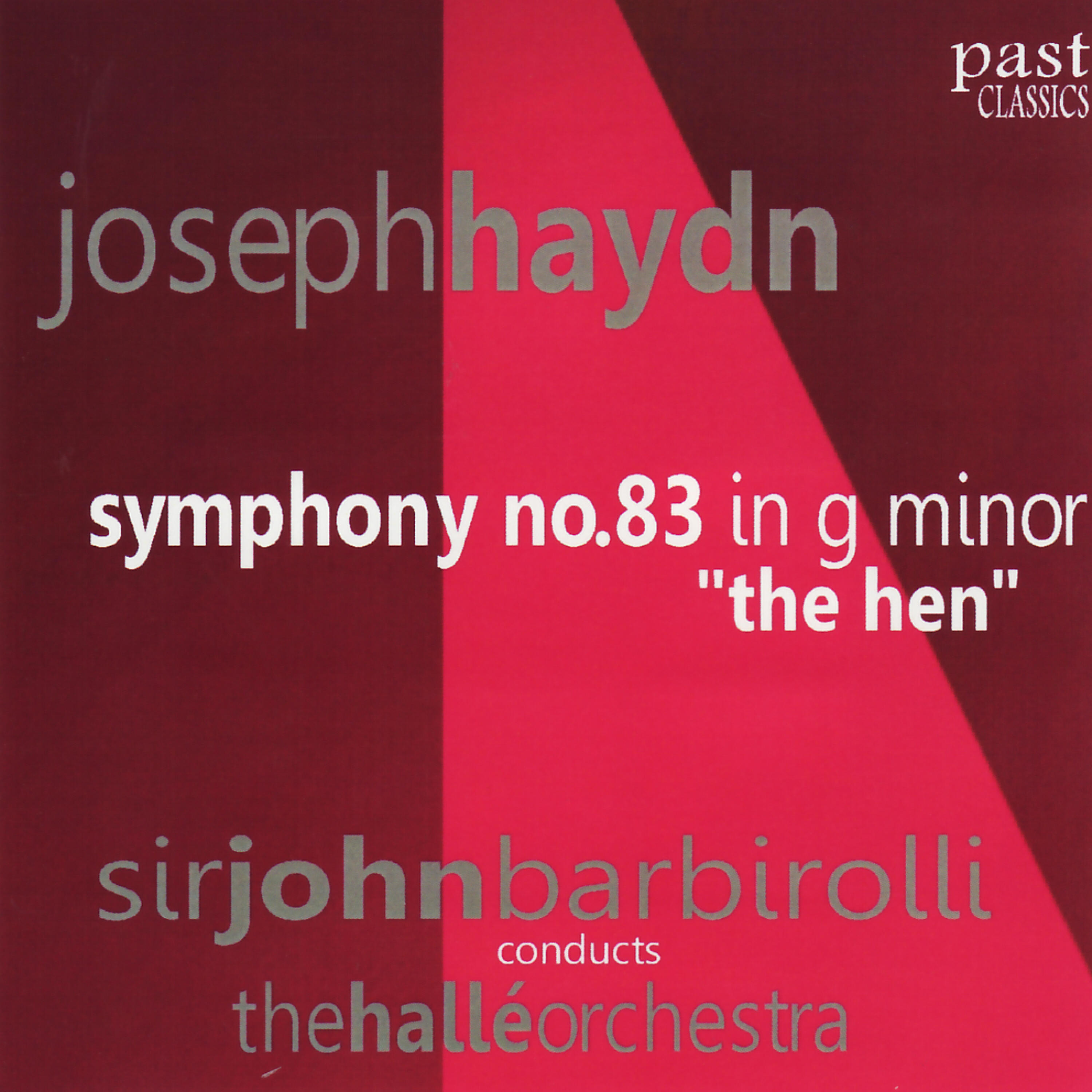 The Halle Orchestra - Symphony No. 83 in G Minor, 