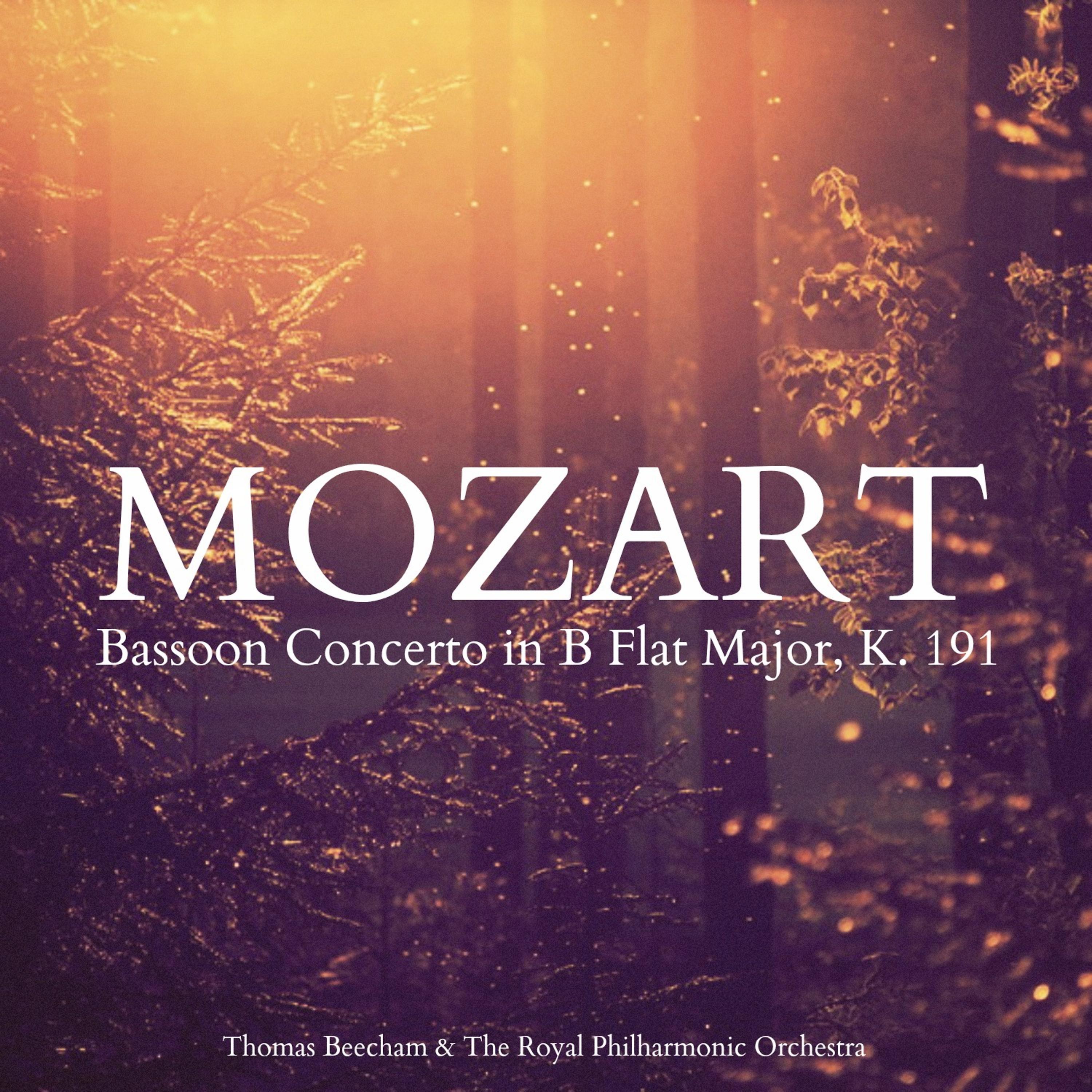Постер альбома Mozart: Bassoon Concerto in B Flat Major, K. 191