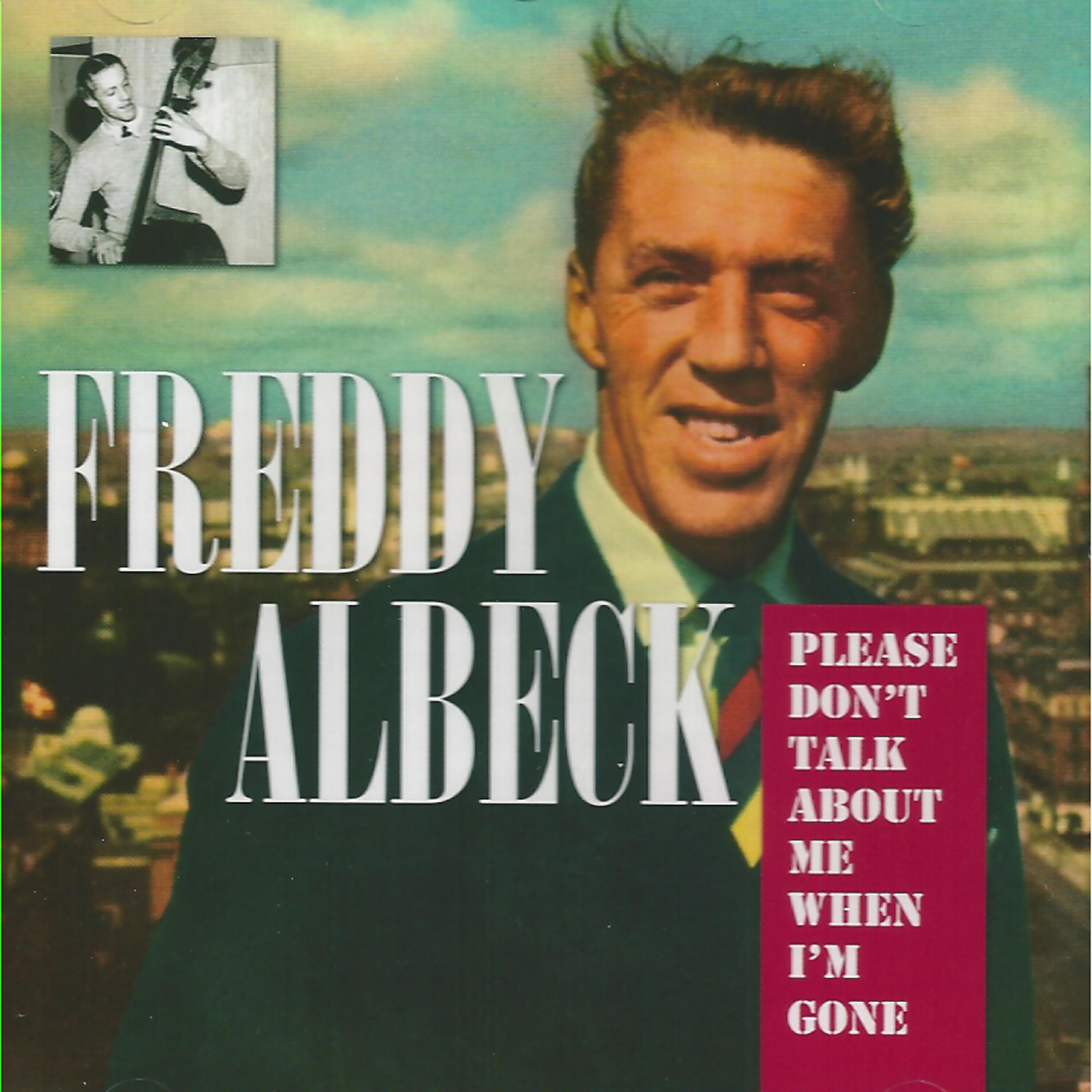 Freddy Albeck - If I Could Be With You