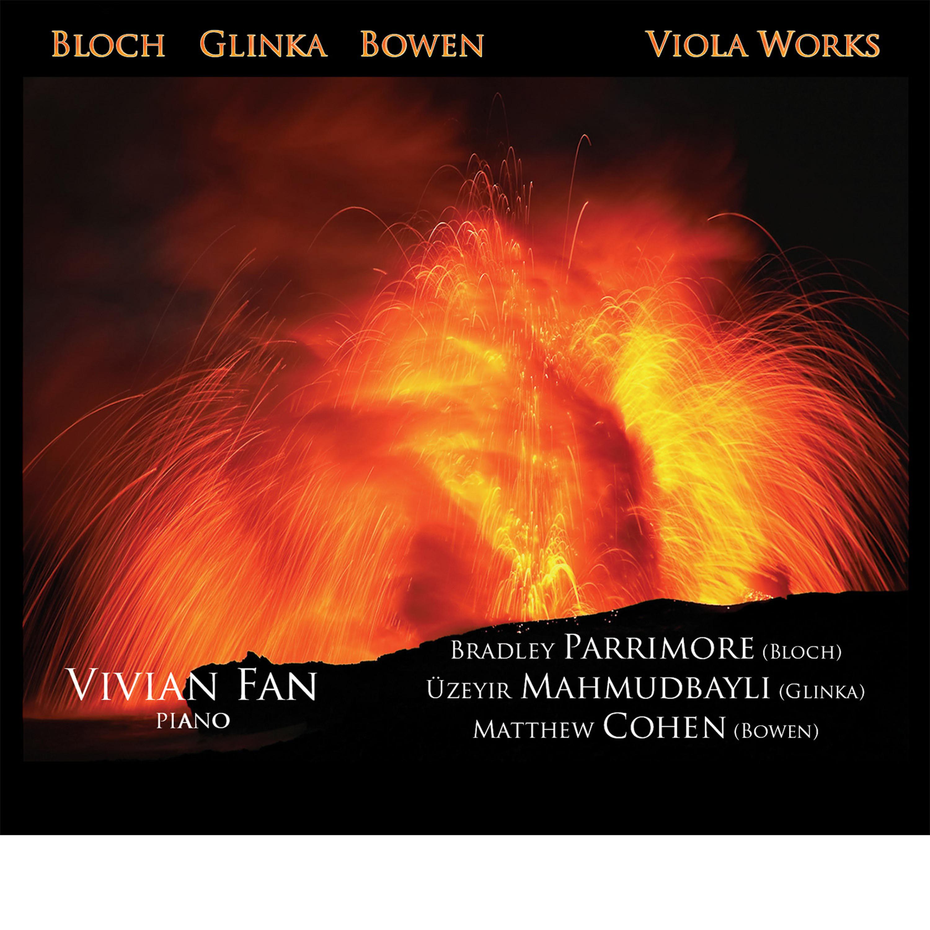 Постер альбома Bloch, Glinka, Bowen: Viola Works