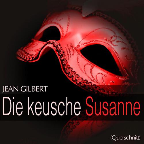Hamburger Rundfunkorchester - Die keusche Susanne: 