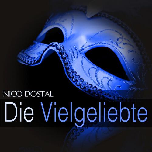 Münchener Rundfunk Orchester - Die Vielgeliebte: Act II - 