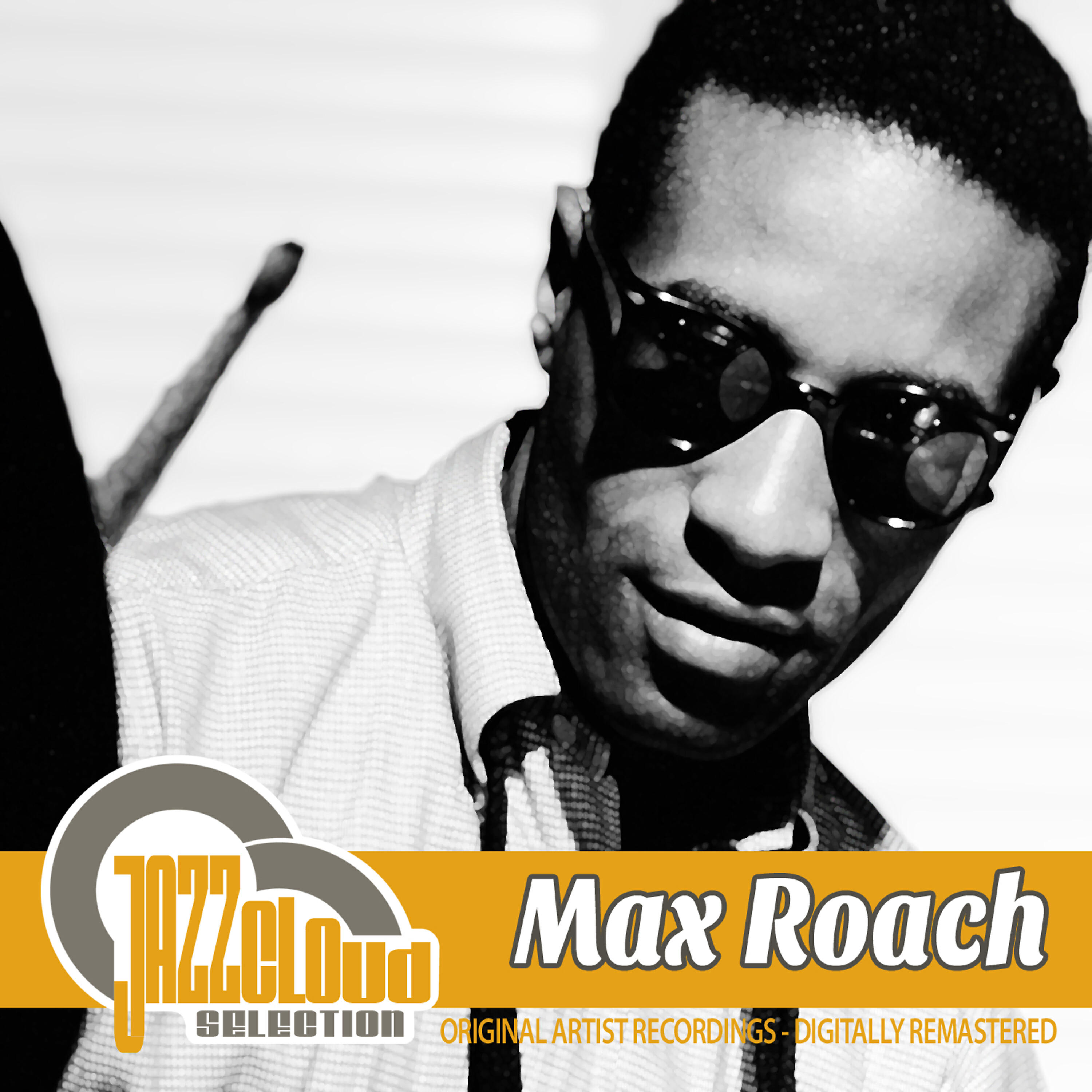 Max Roach - Connie's Bounce