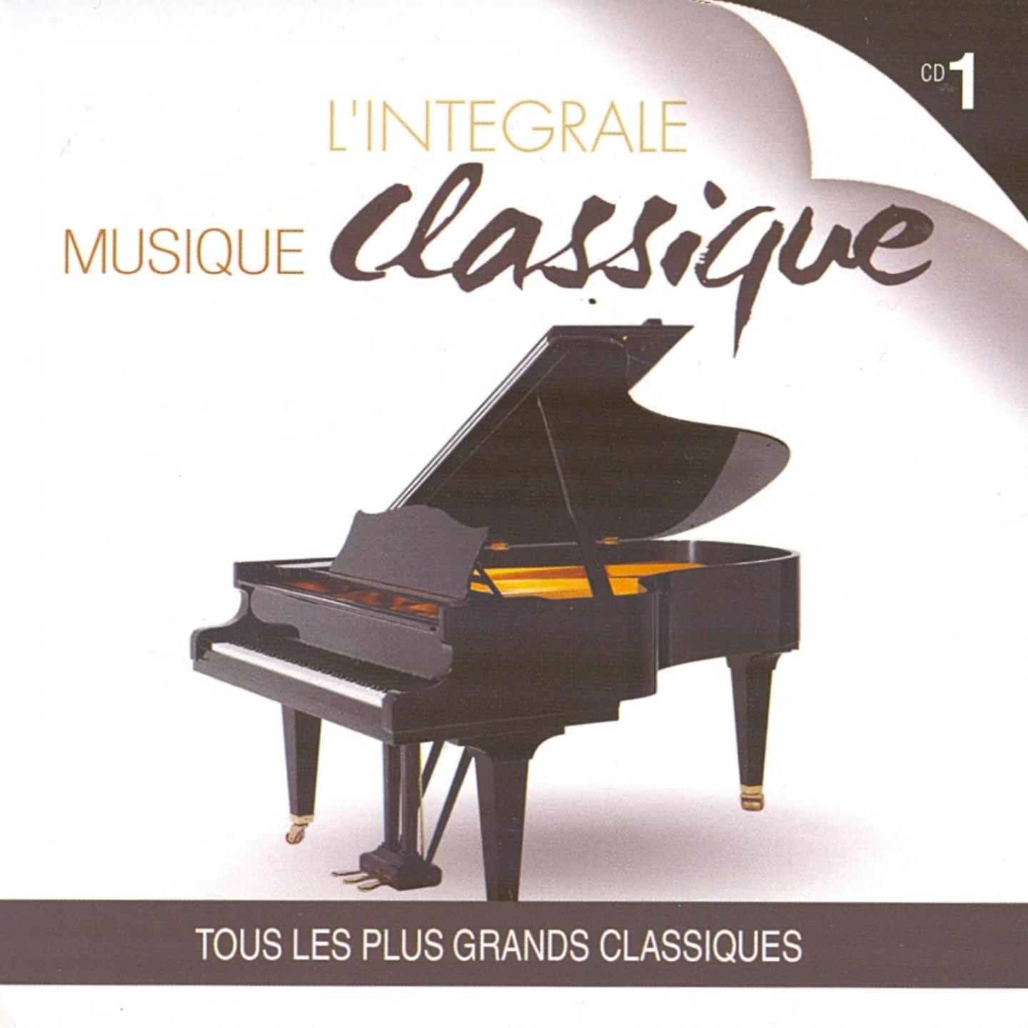 Постер альбома L'intégrale musique classique, vol. 1
