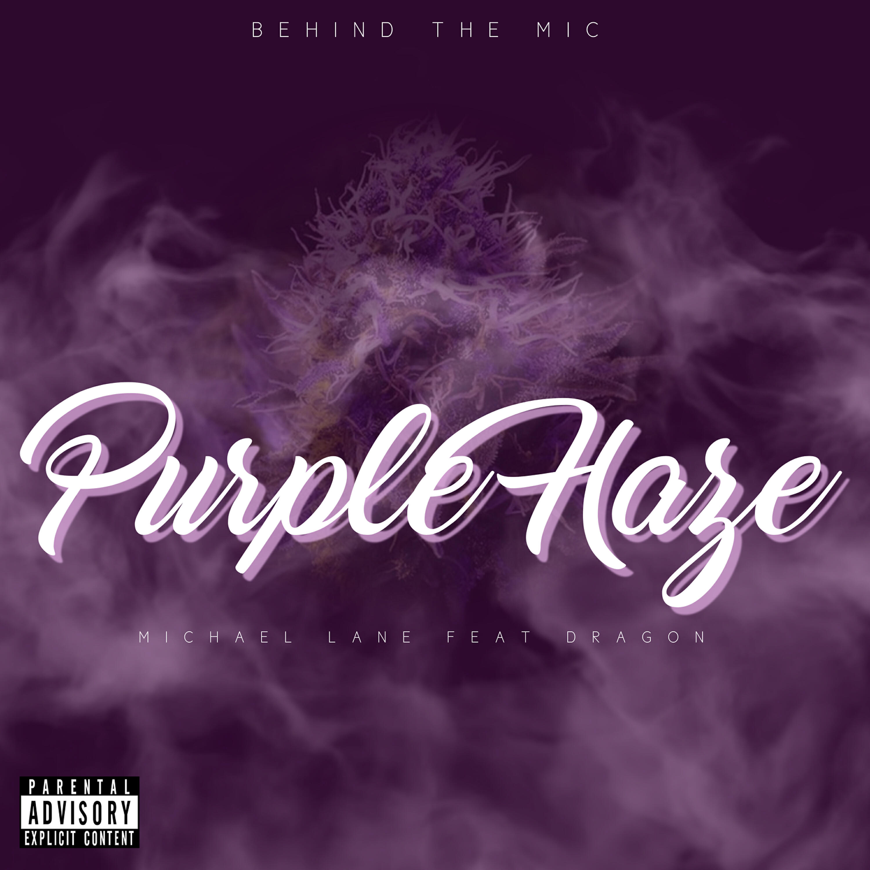 Behind The Mic - Purple Haze (feat. Dragon)