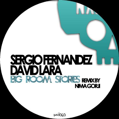 Sergio Fernandez - Big Room Stories (Nima Gorji Remix)