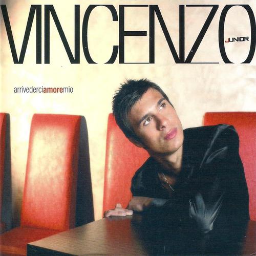 Vincenzo Junior - Ragazzina mia